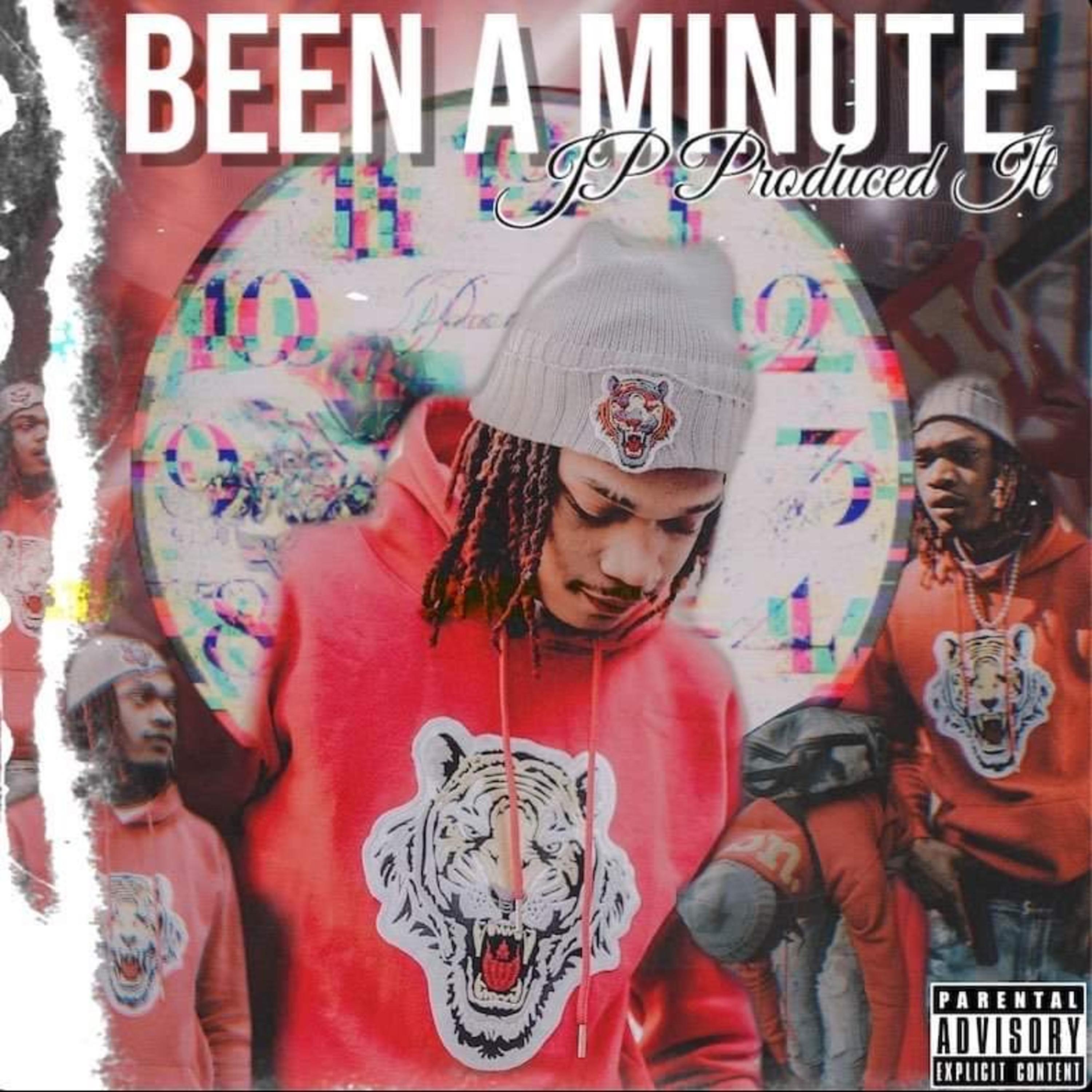 BEEN A MINUTE artwork