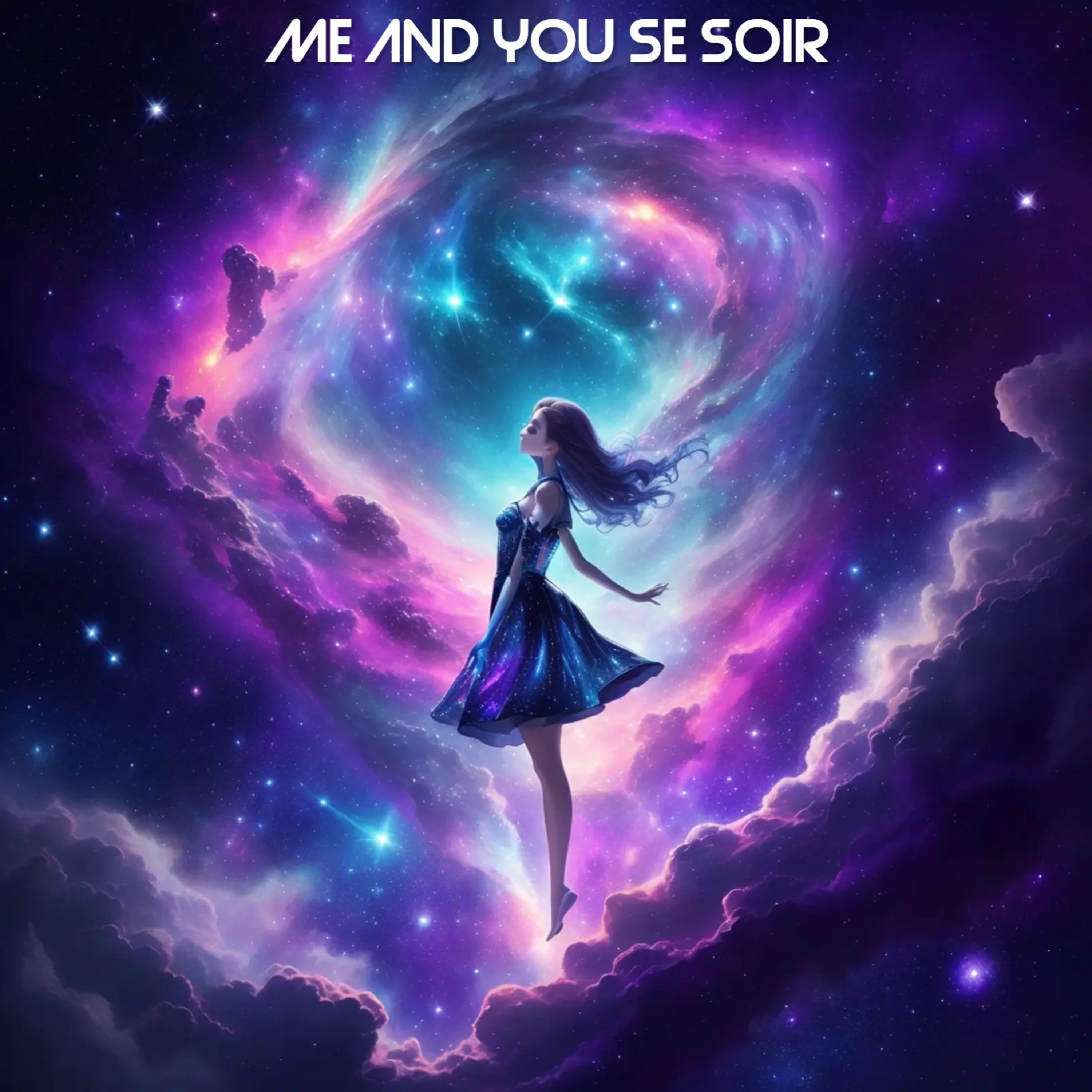 Me And You Se Soir artwork