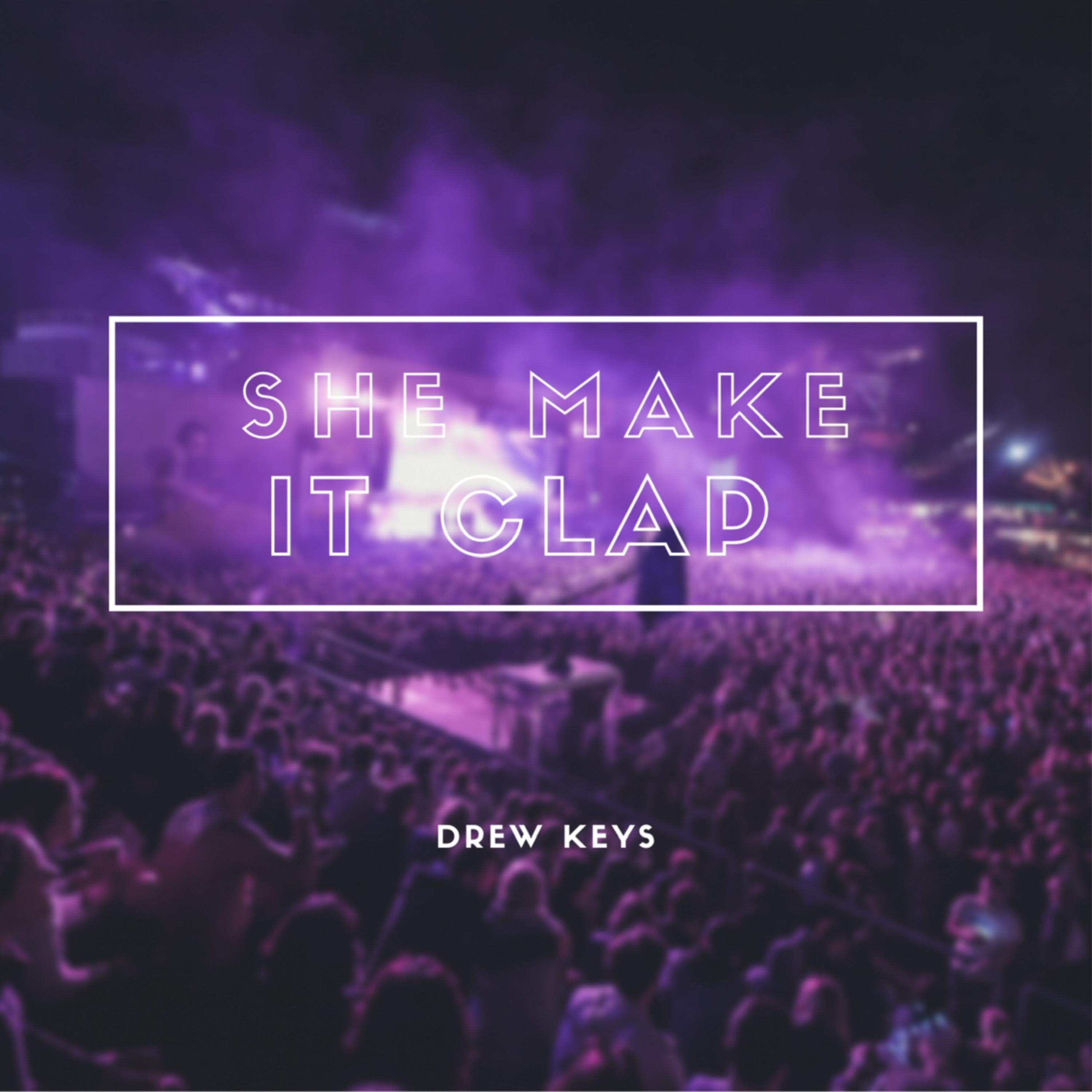 She Make It Clap artwork