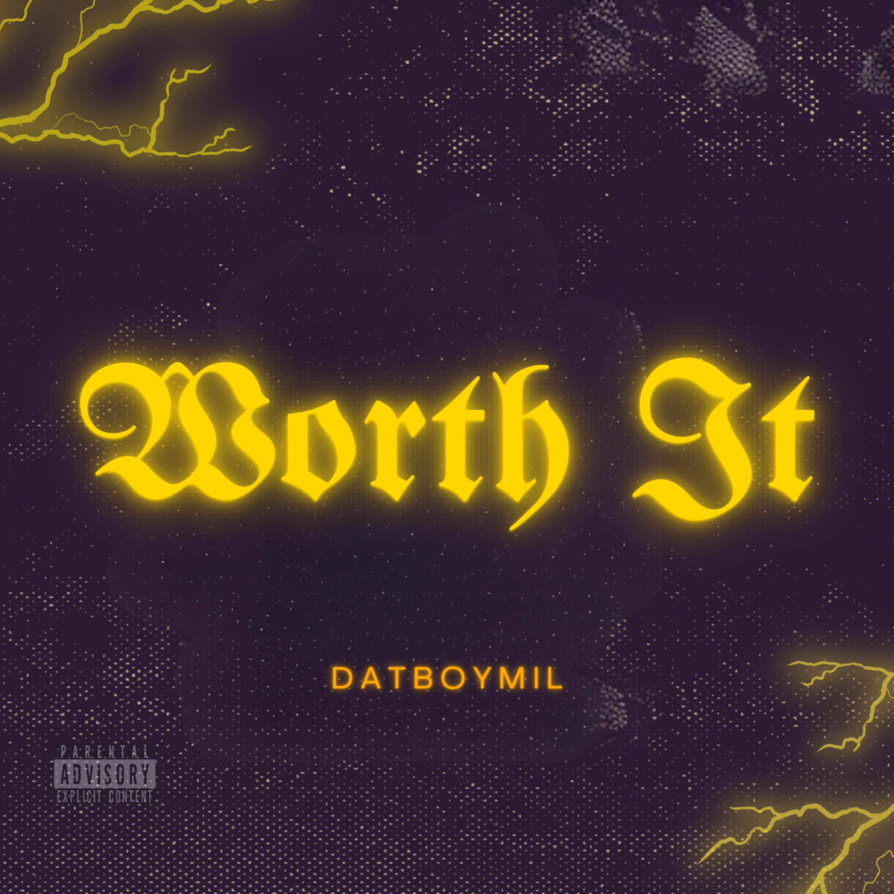 Worth It by DatboyMil cover art