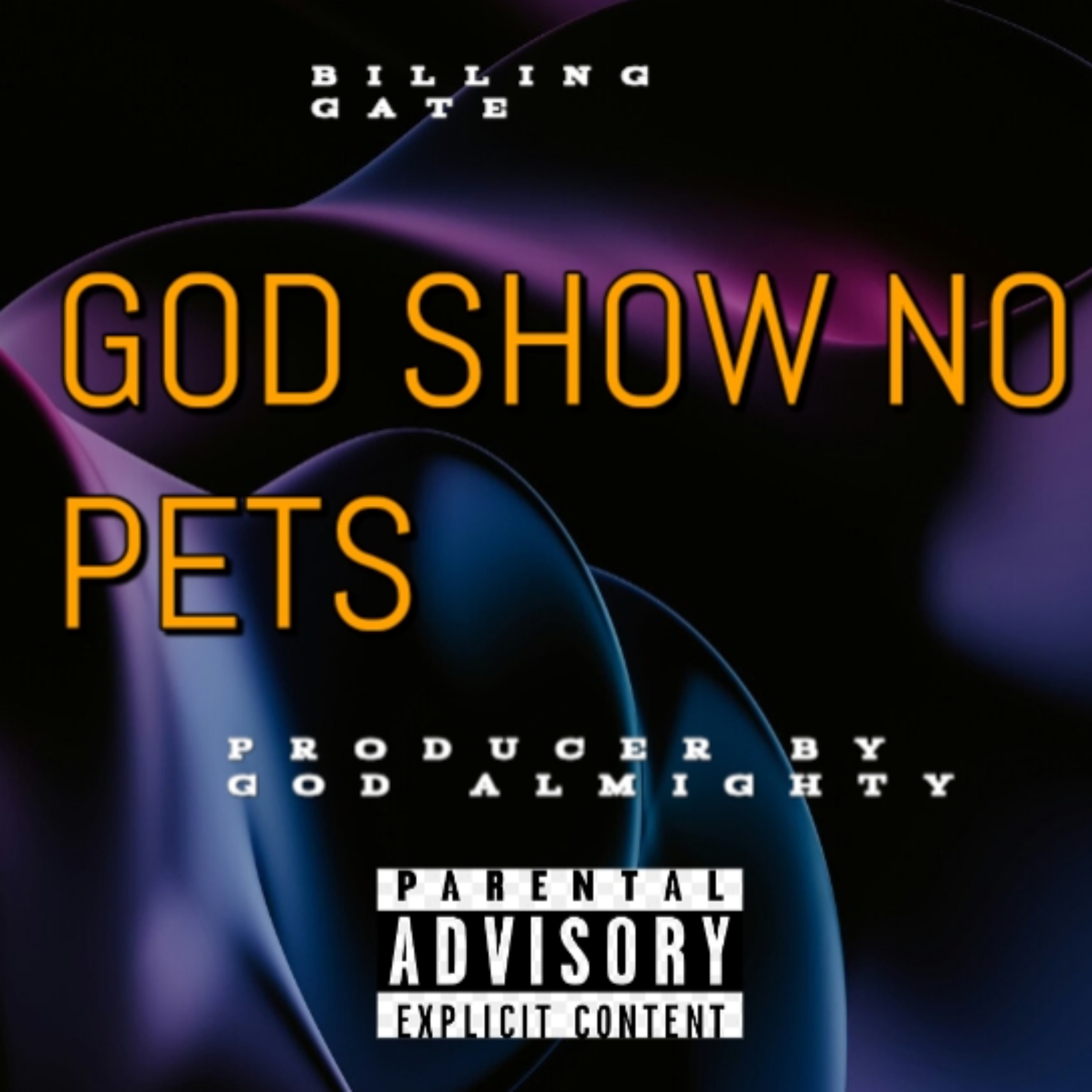 GOD SHOW NO PETS artwork