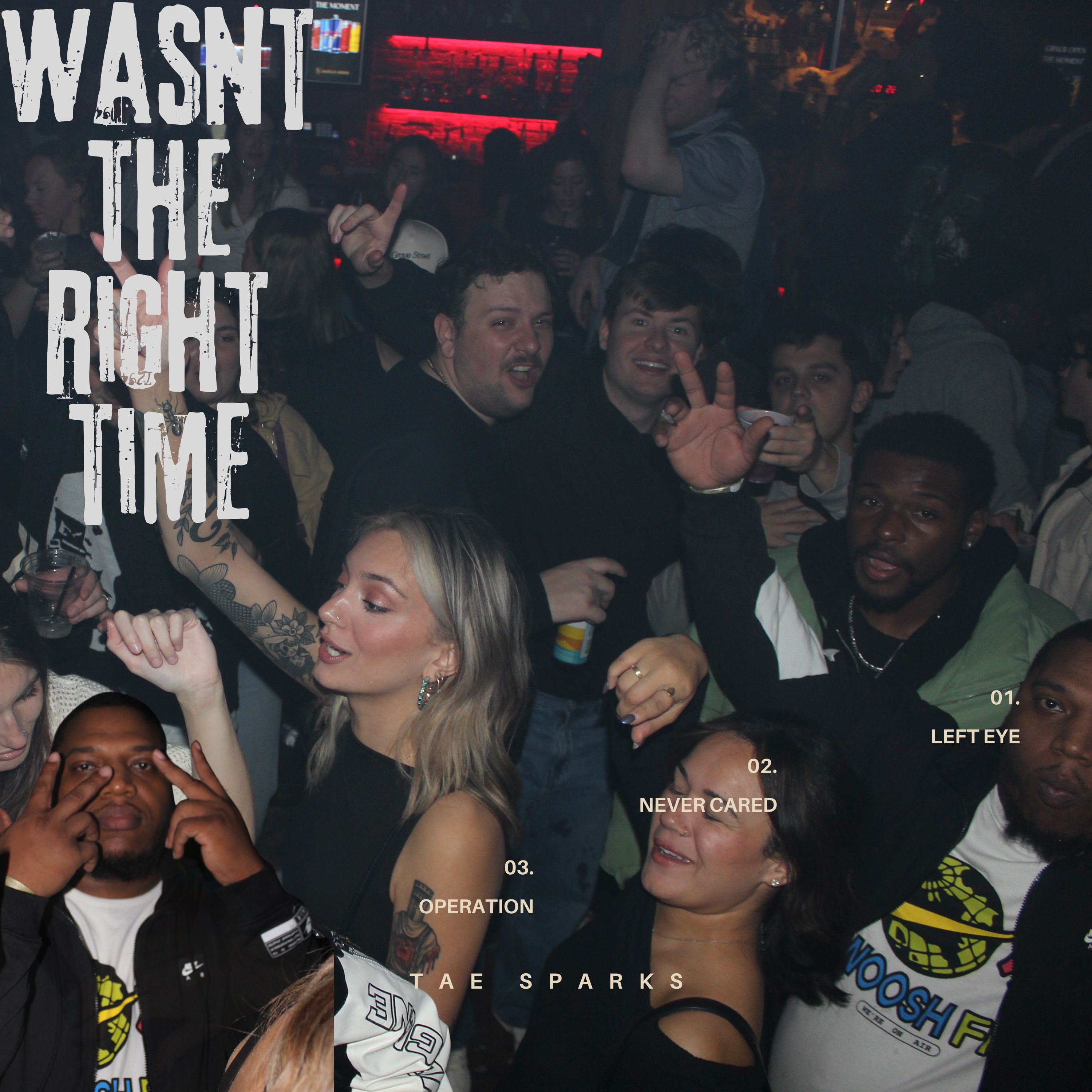 Wasn’t The Right Time artwork