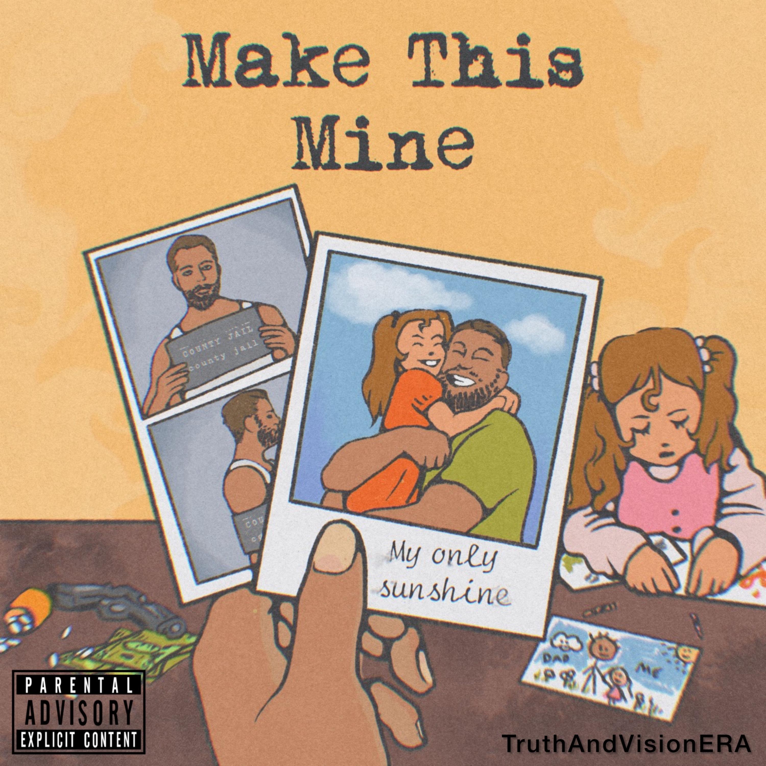 Make This Mine artwork