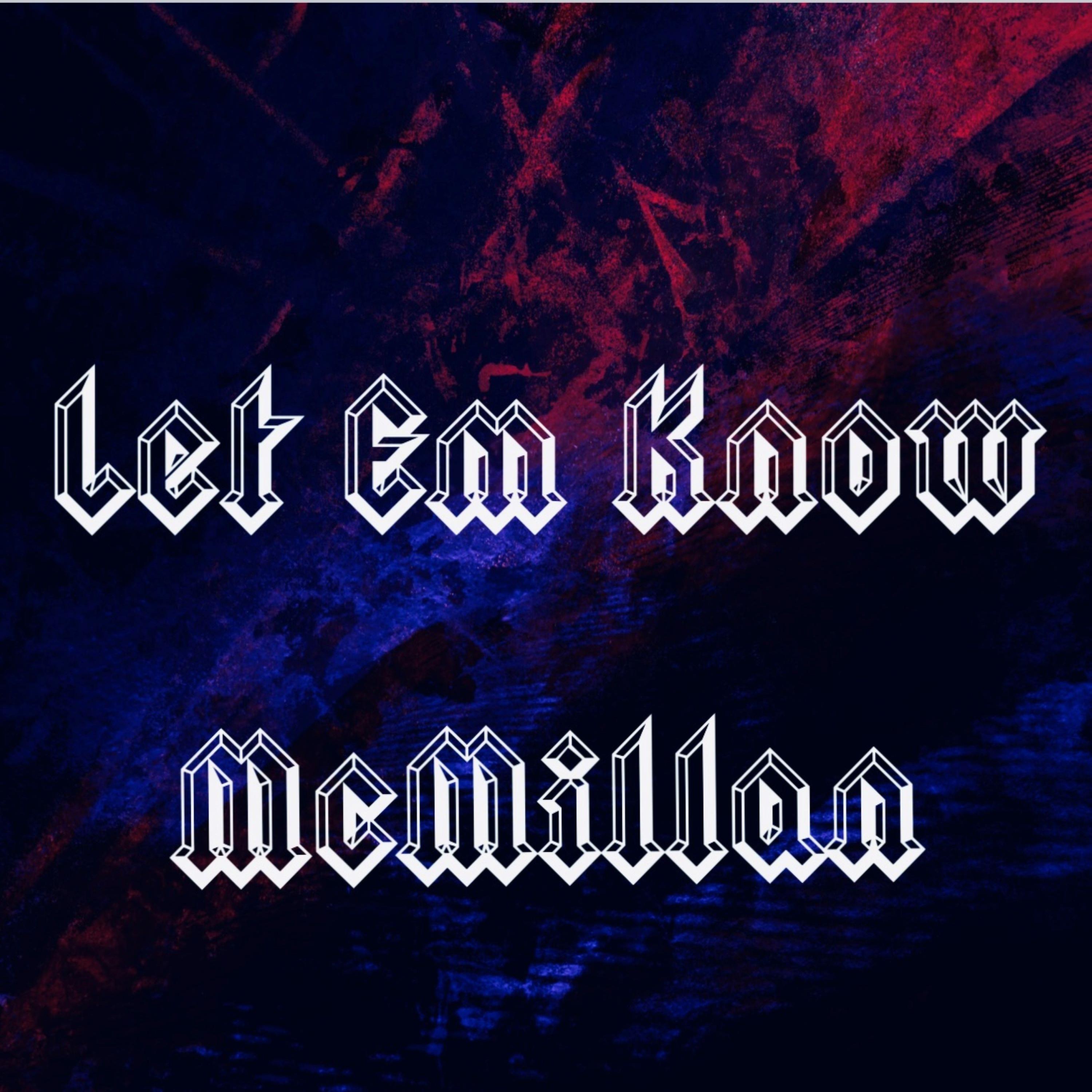 Let Em Know artwork