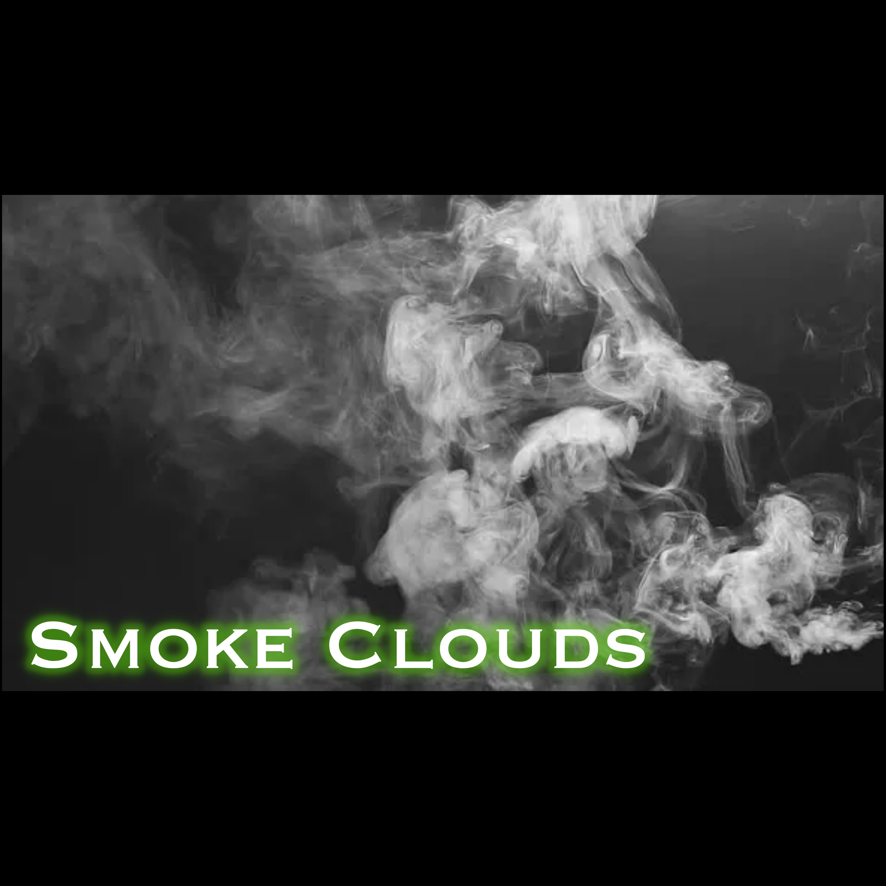 Smoke Clouds artwork