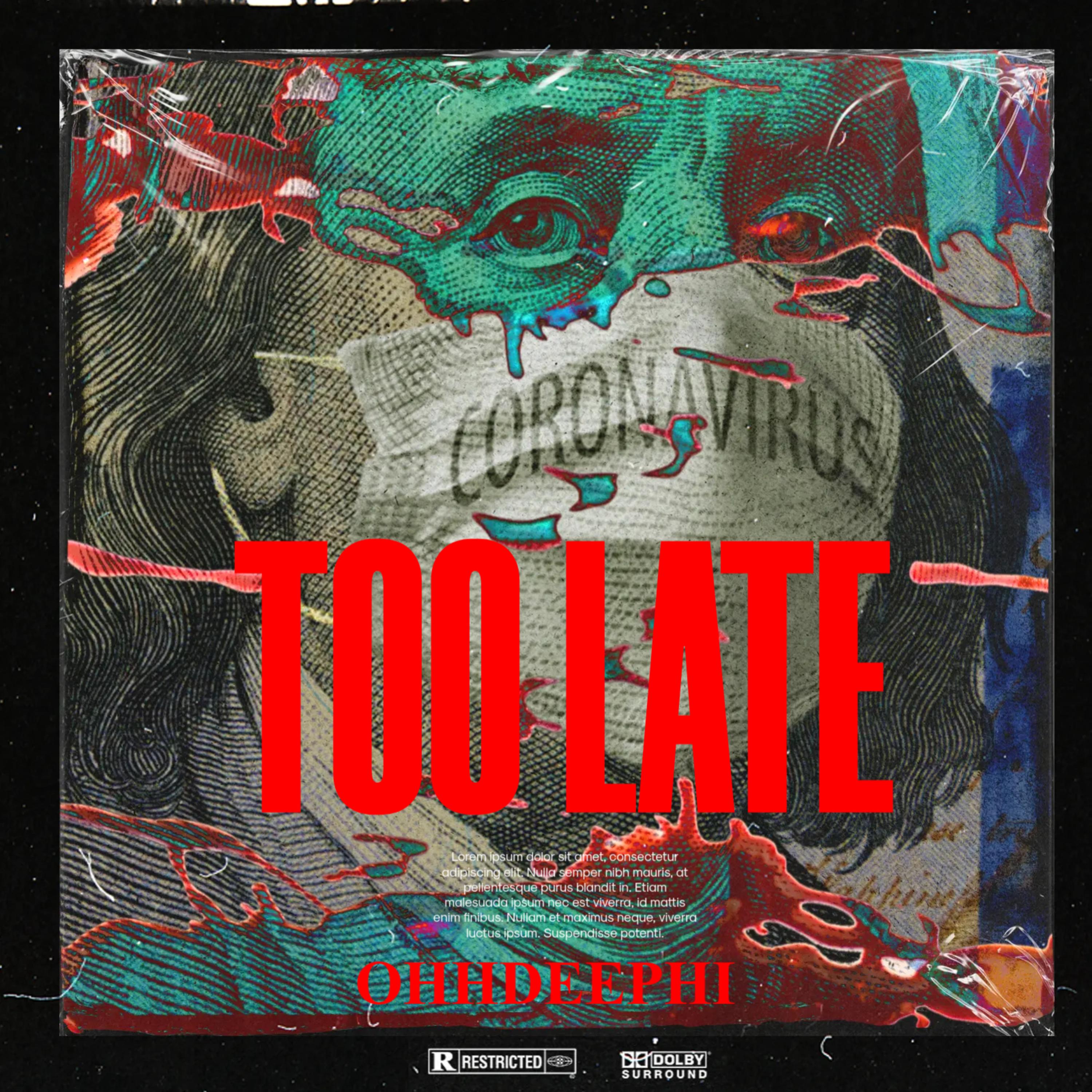 TOO LATE artwork
