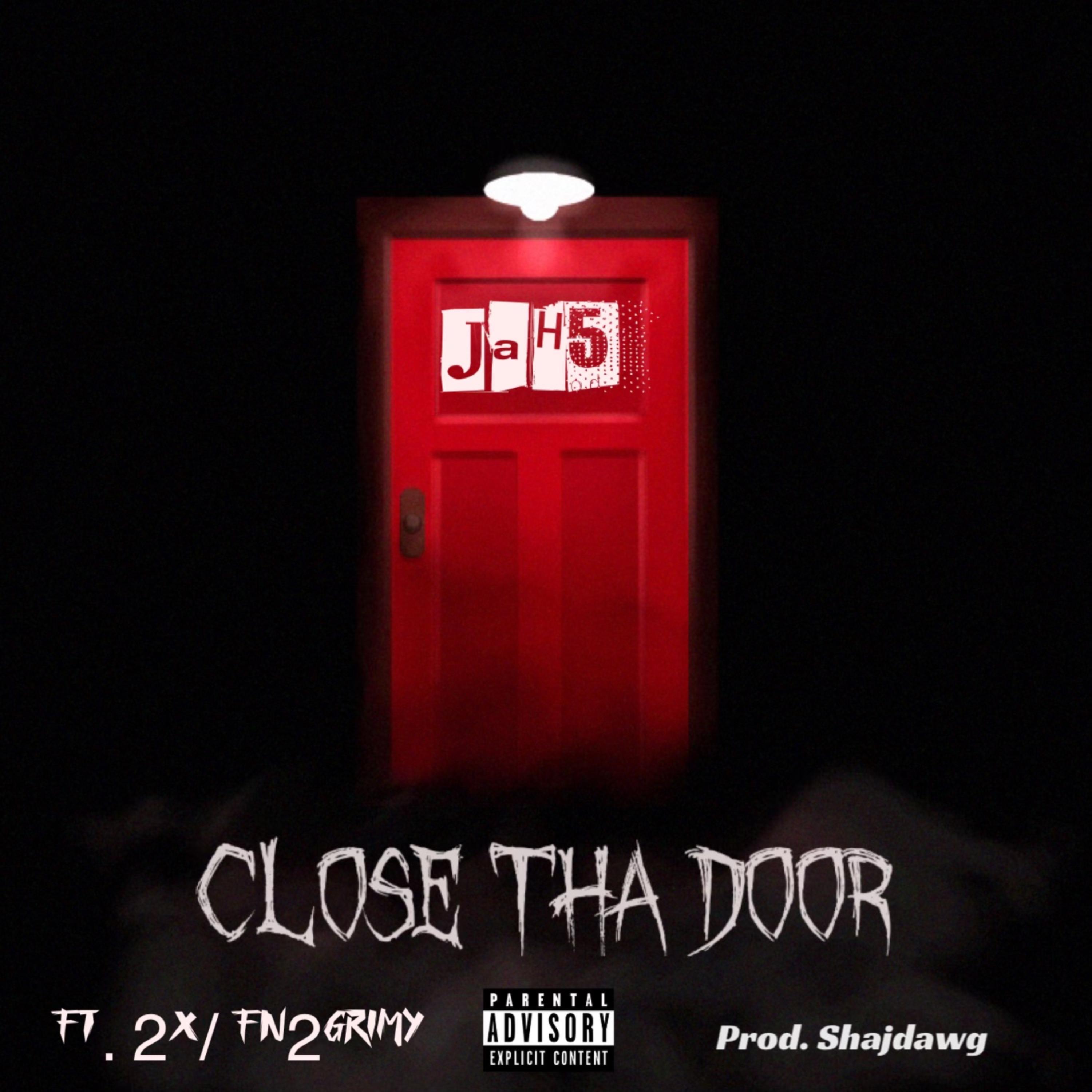 Close tha Door artwork
