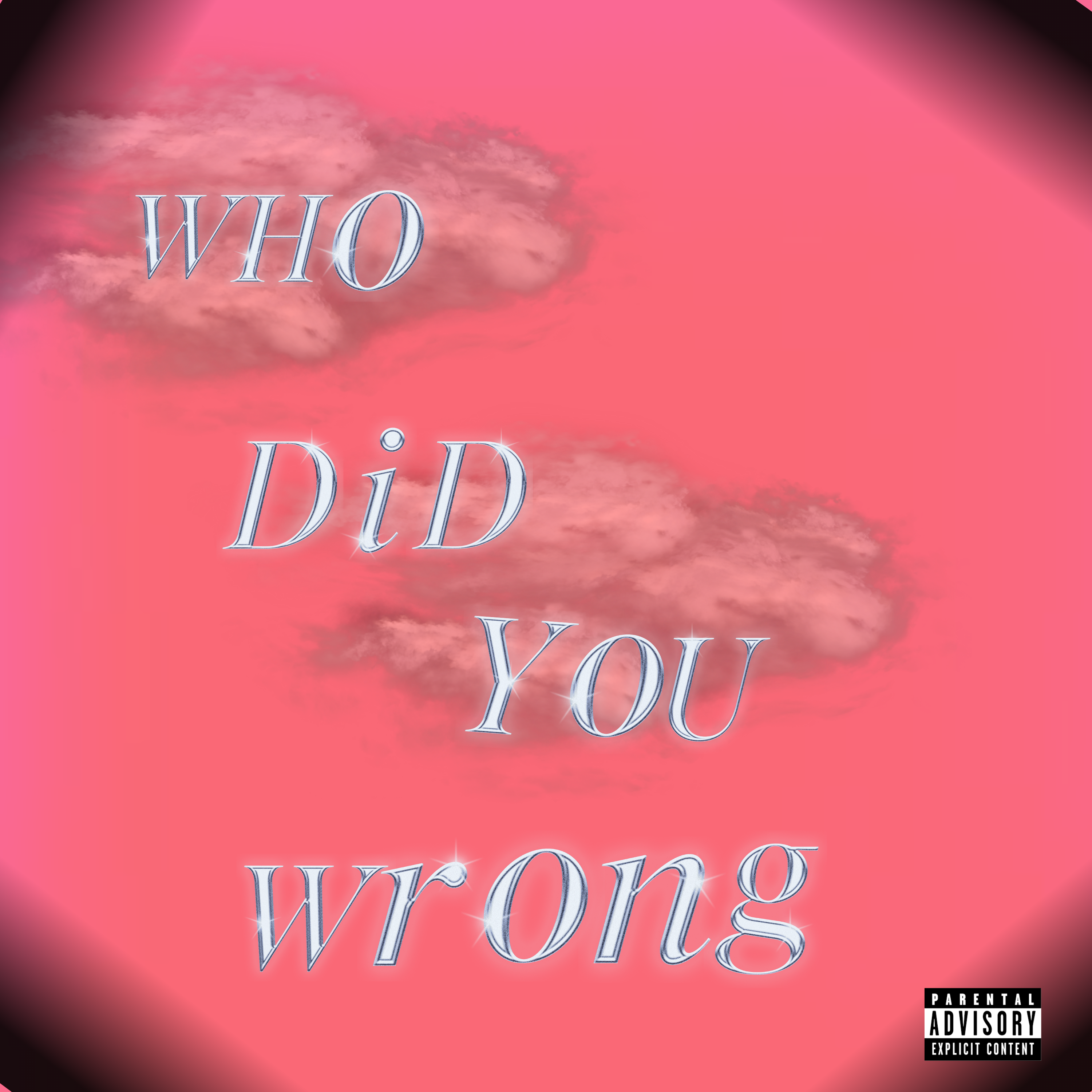 Who Did You Wrong by Pesos cover art
