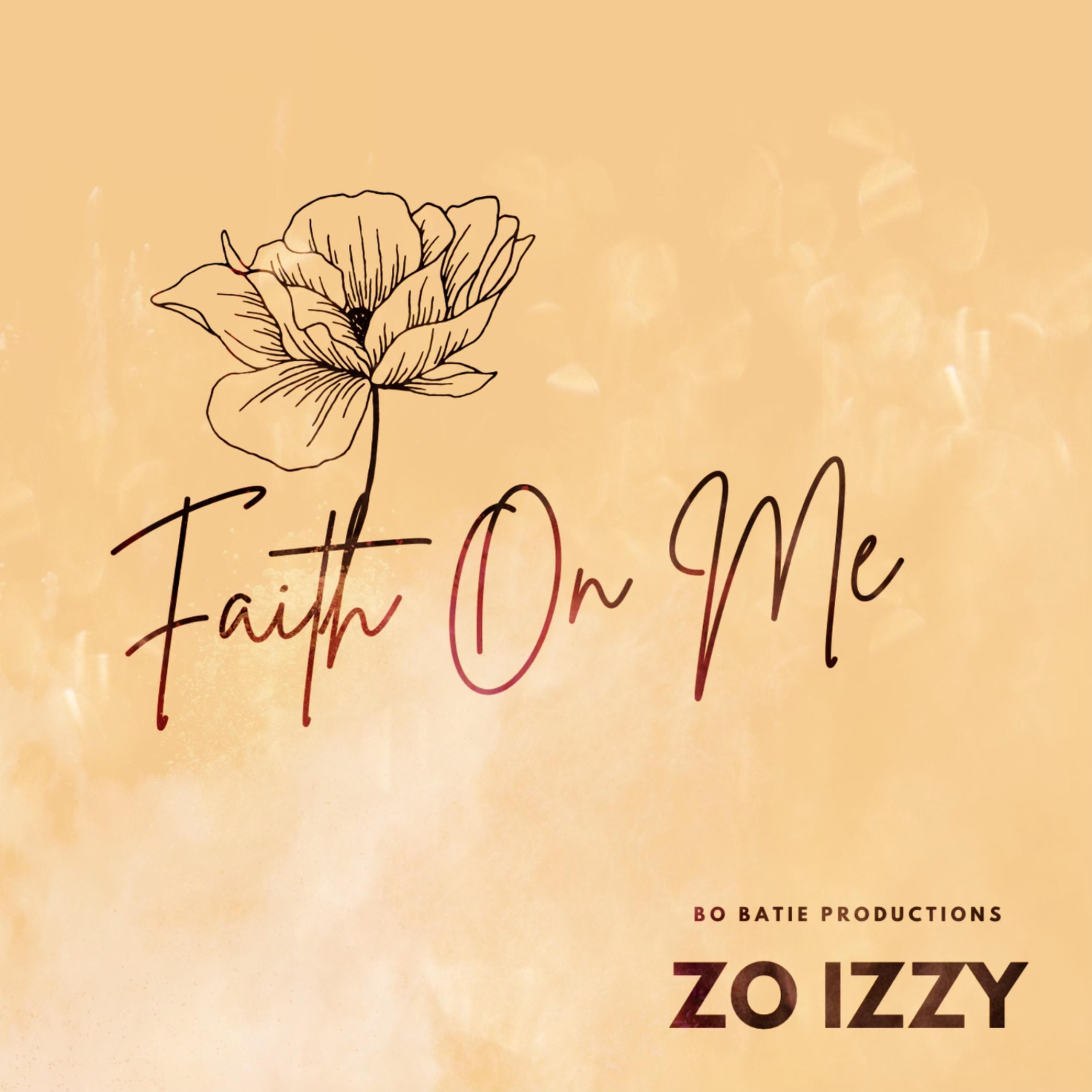 Faith On Me by Zo (Izzy) cover art