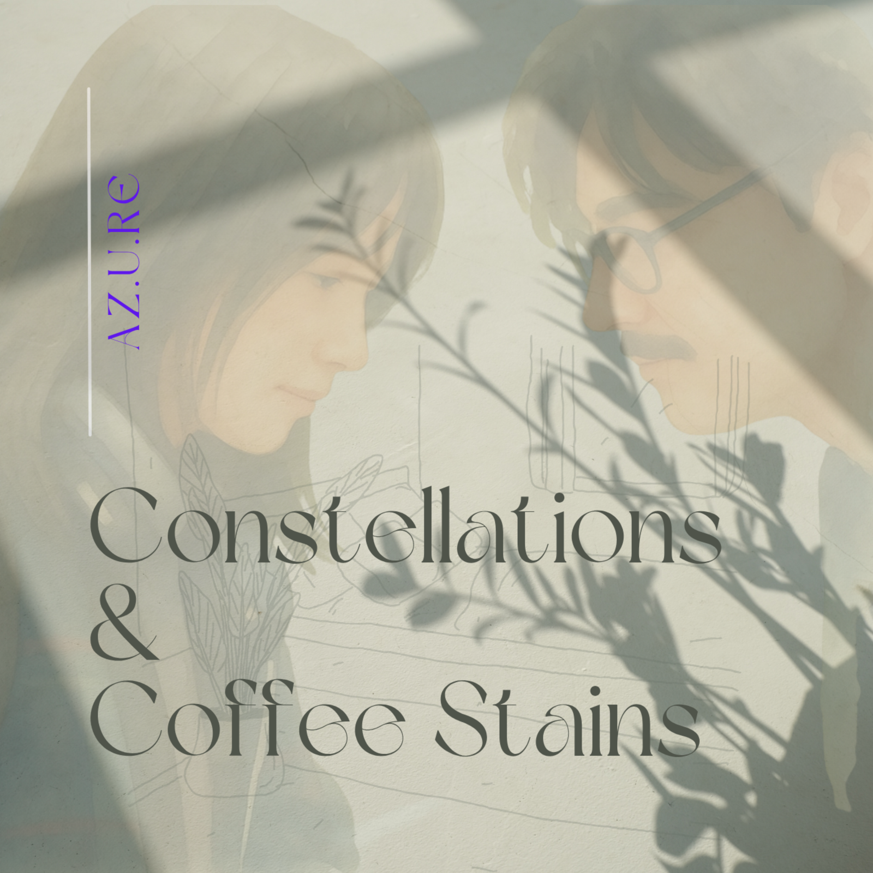 Constellations & Coffee Stains by AZ.U.RE cover art