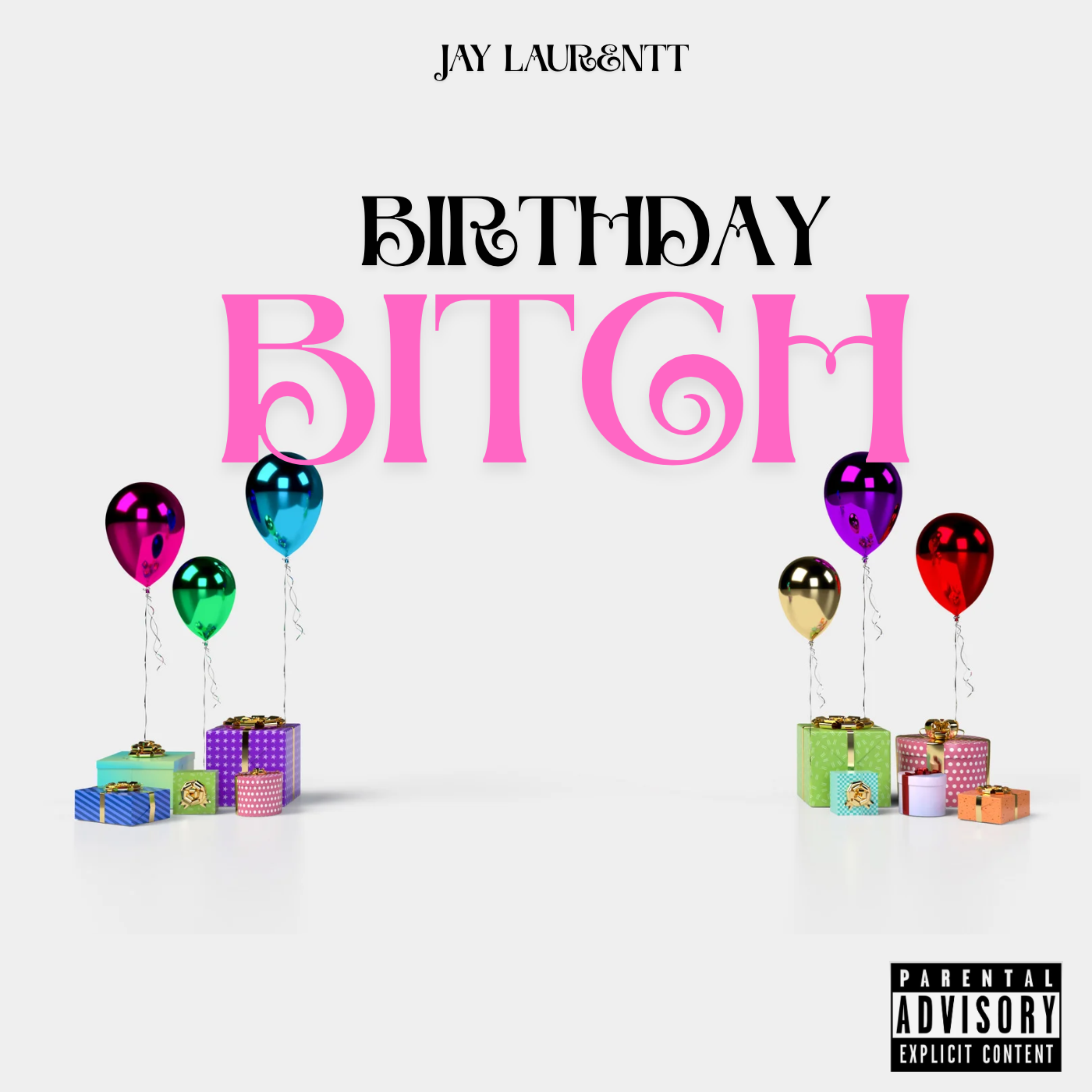 Birthday Bitch artwork
