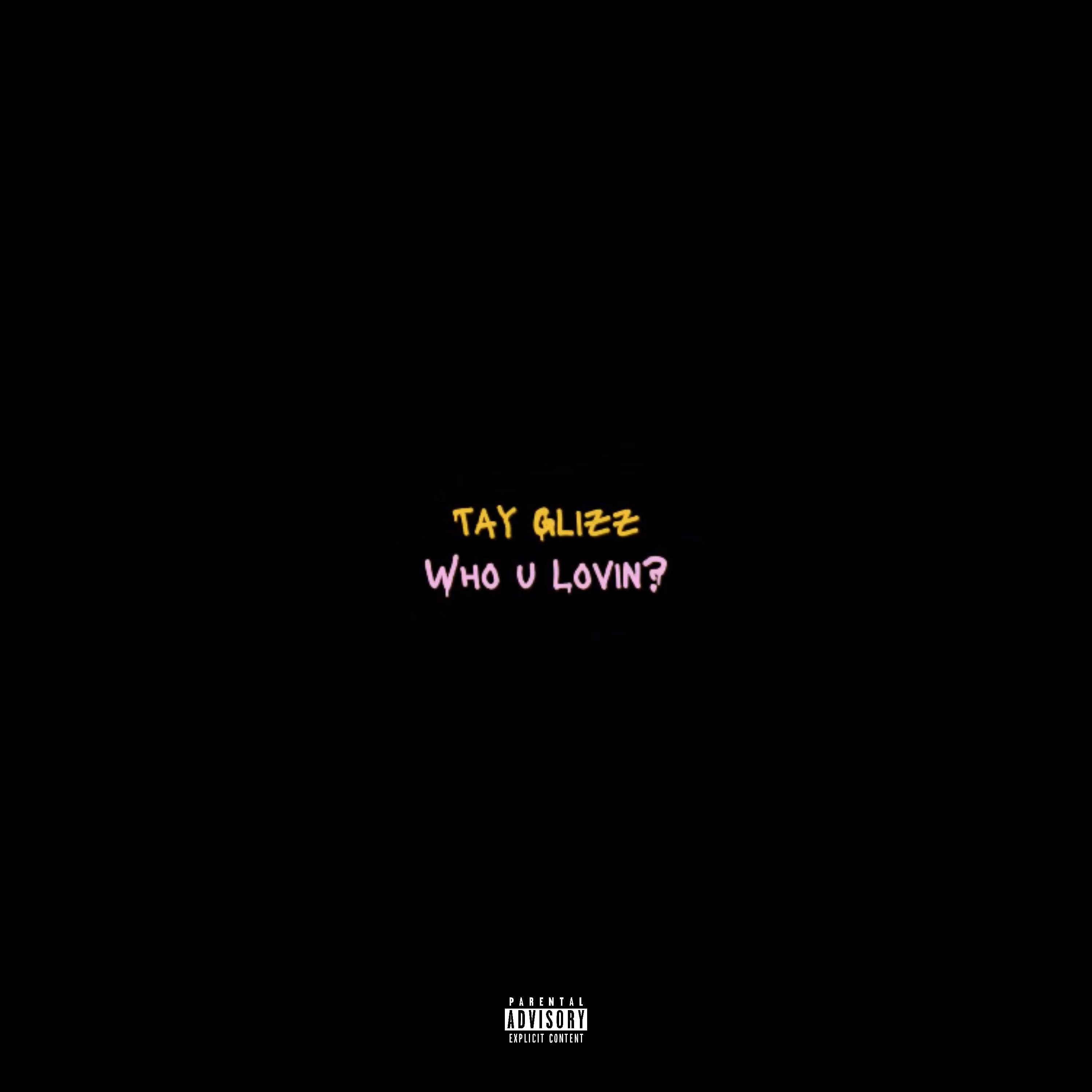Who U Lovin? artwork