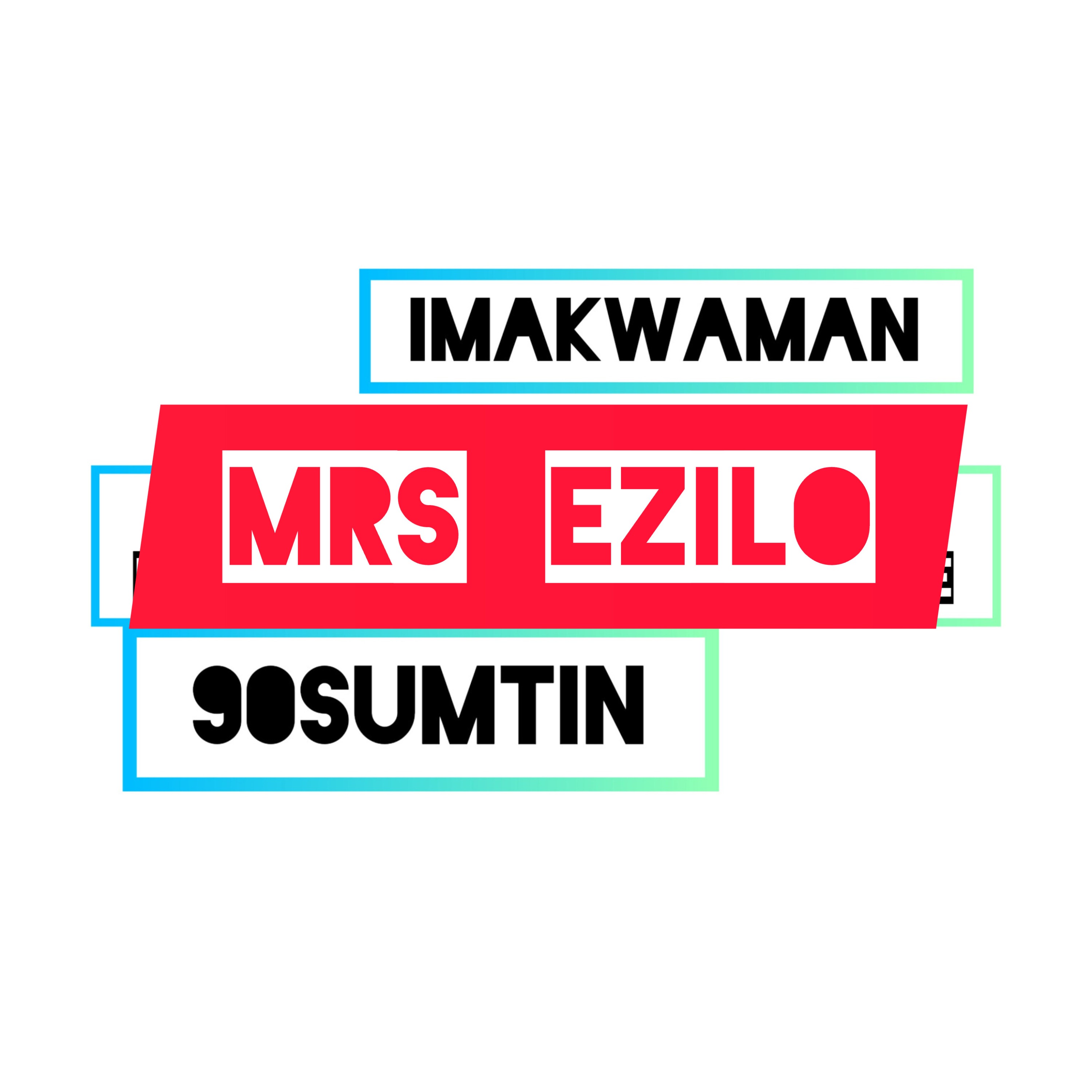 Mrs Ezilo artwork