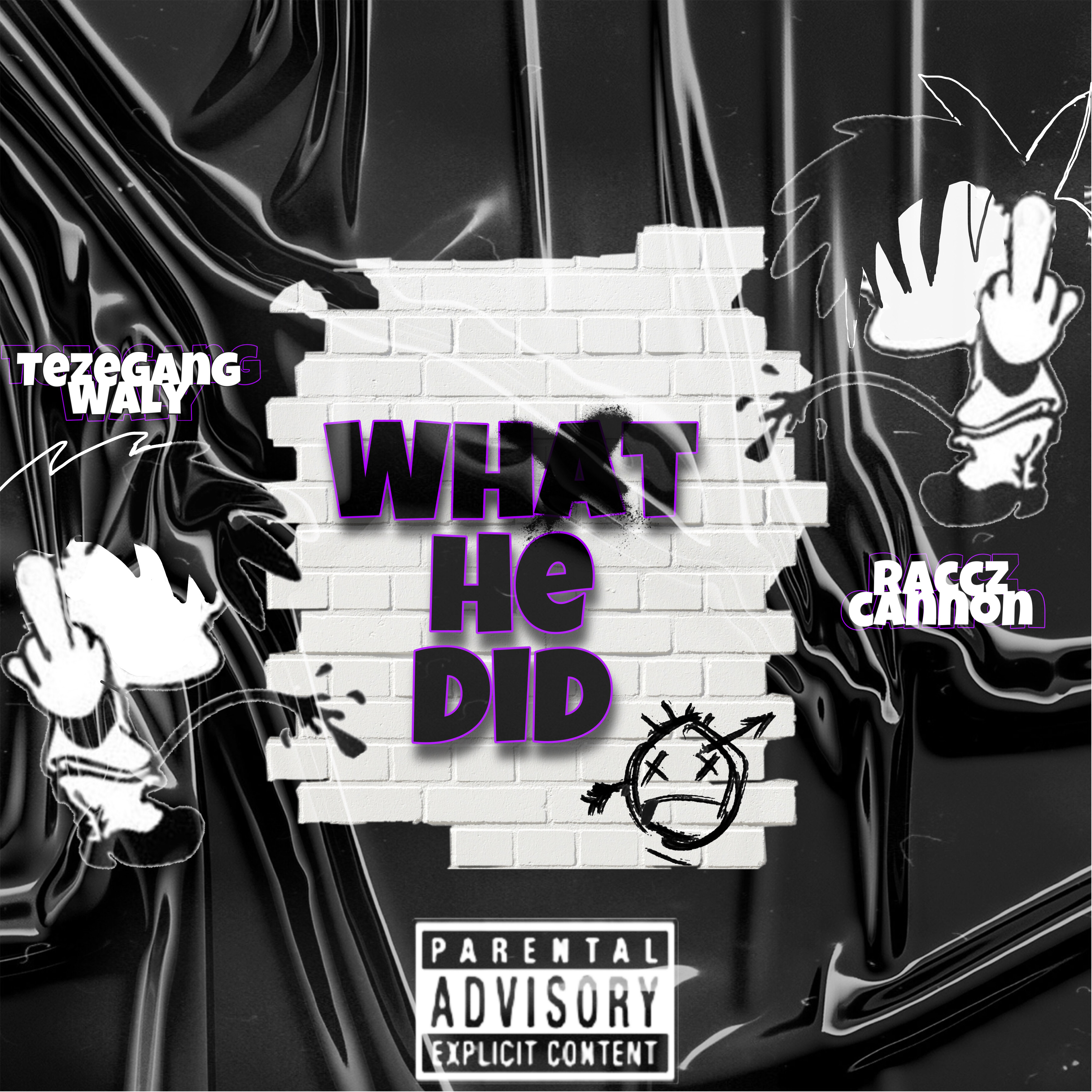 What He Did artwork