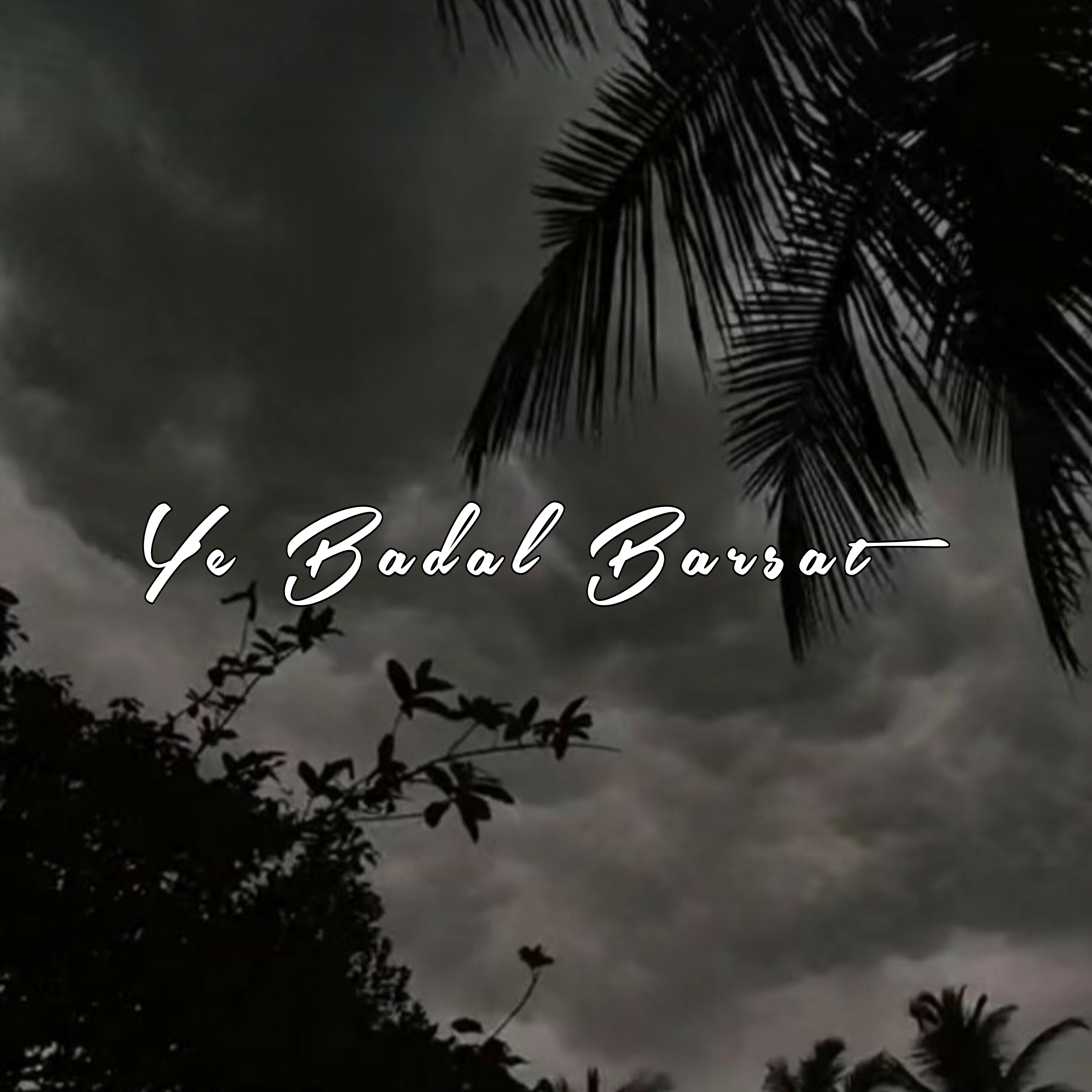 Ye Badal Barsat artwork