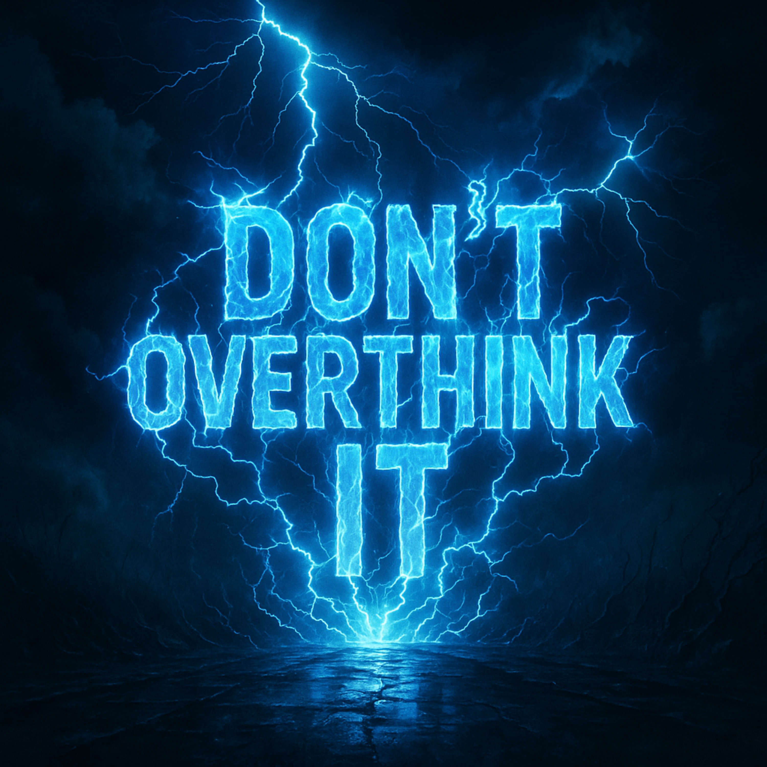 Don't Overthink It artwork