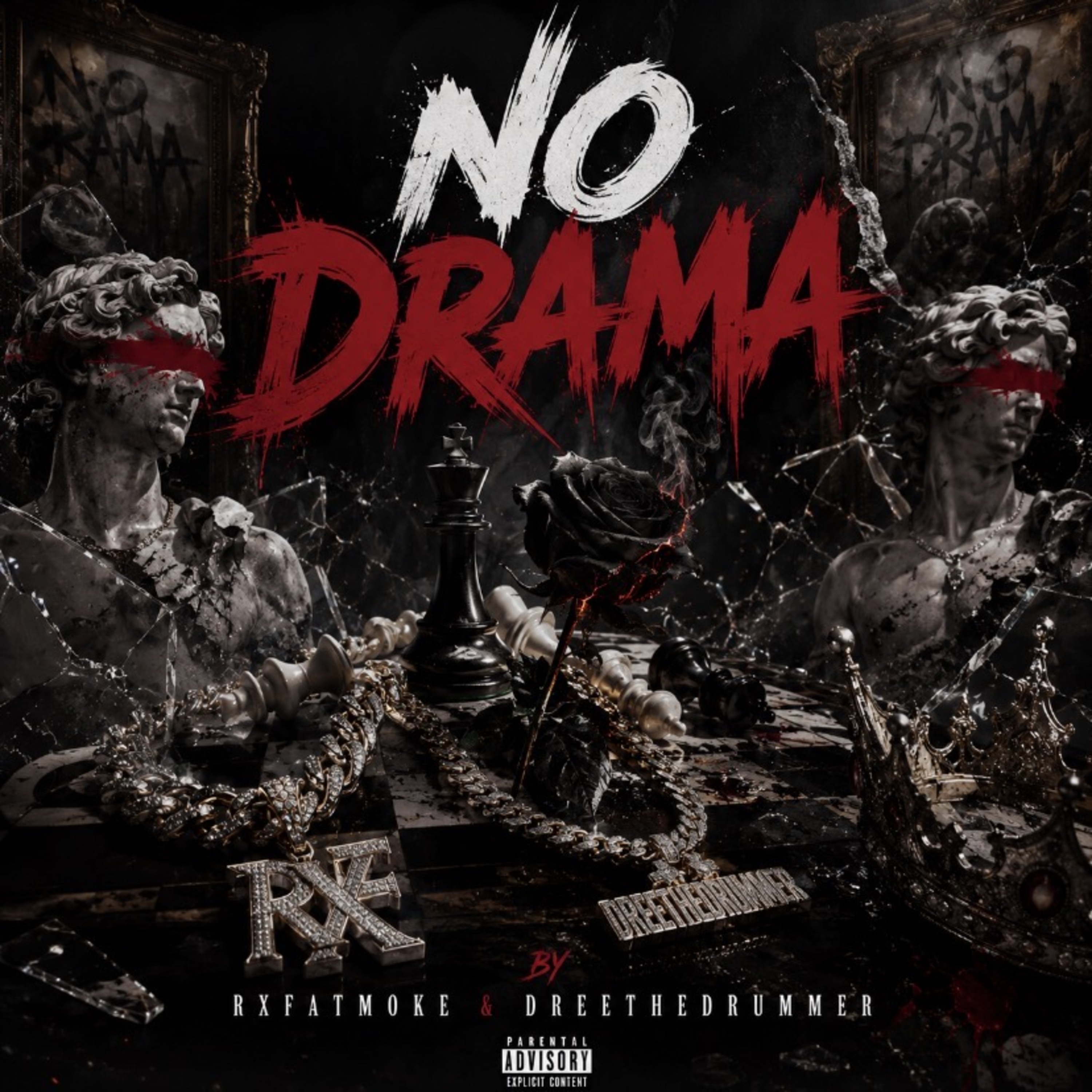 No Drama by RxFatMoke cover art
