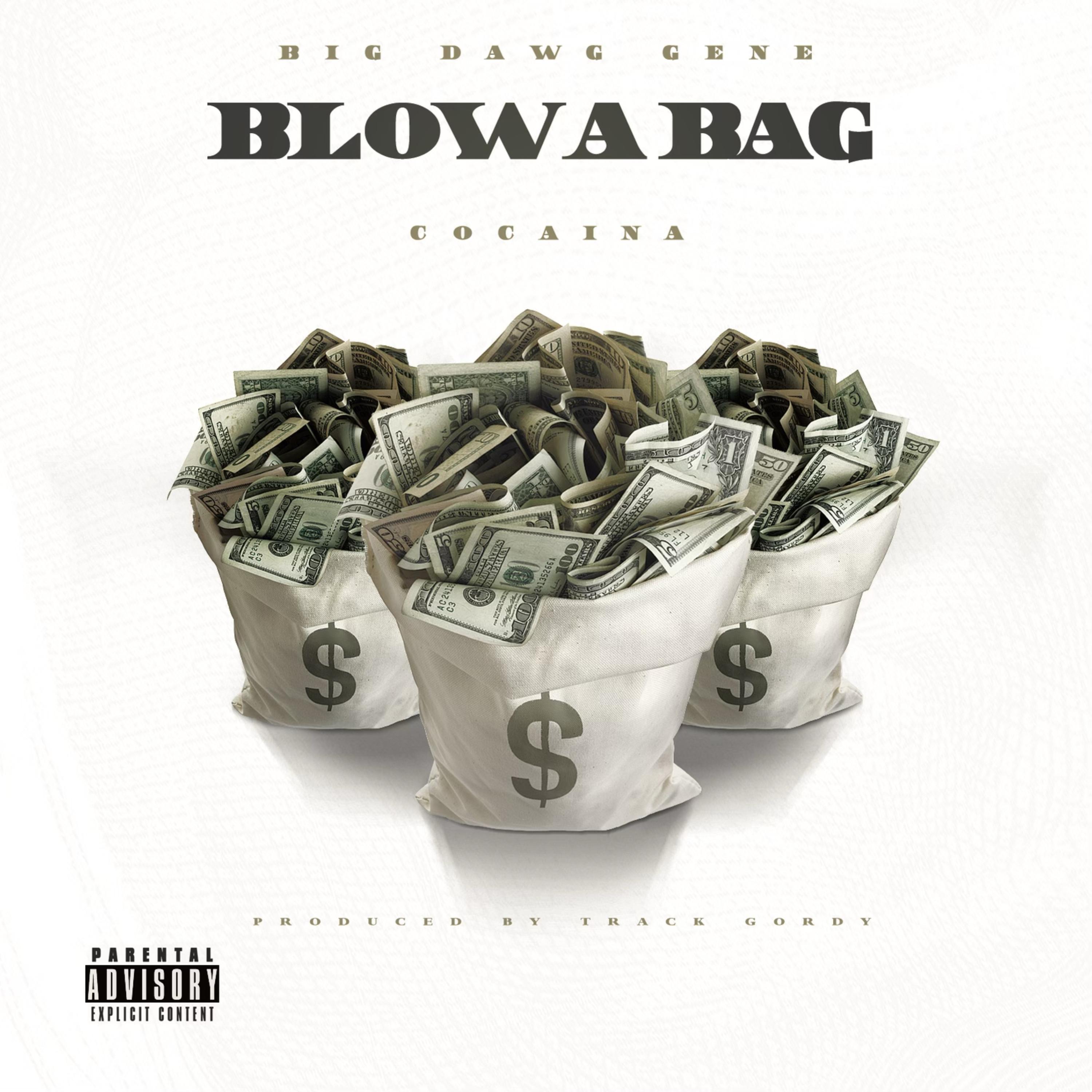 Blow A Bag artwork