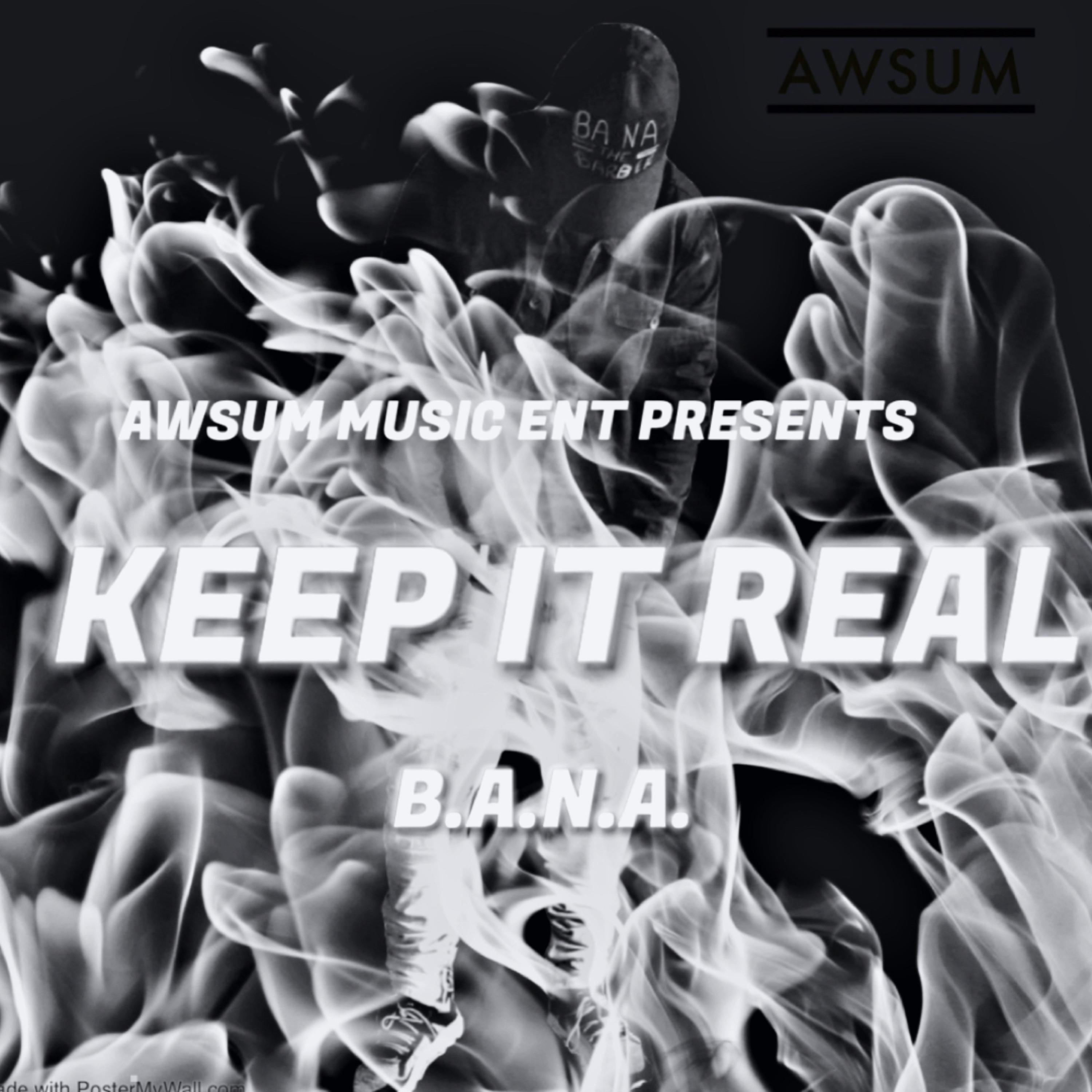 KEEP IT REAL artwork