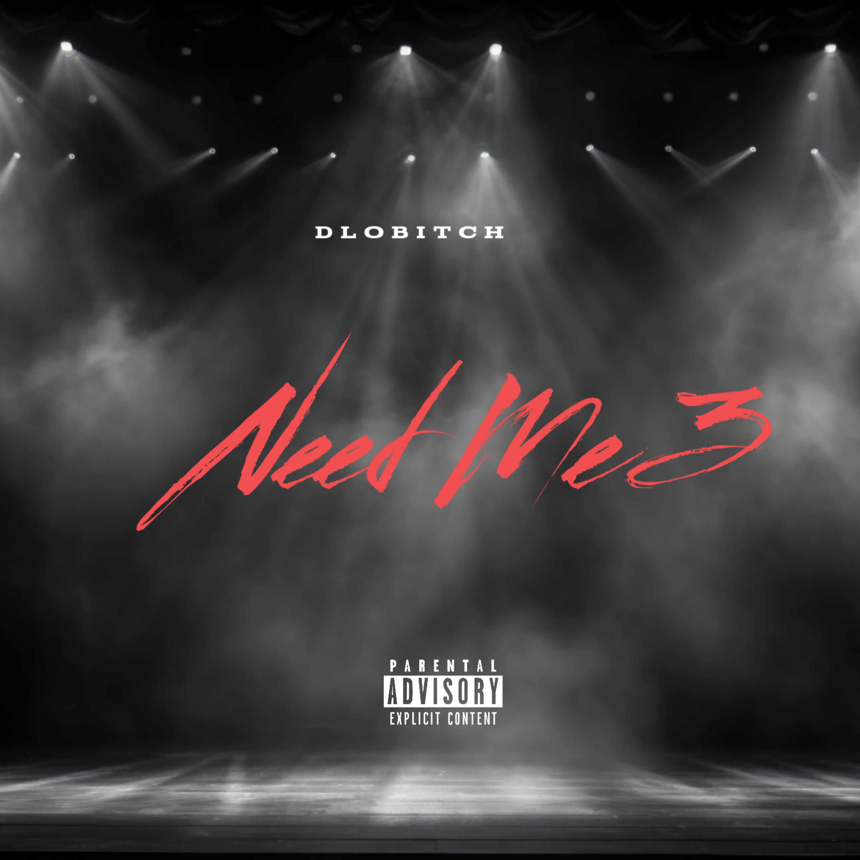 Need Me 3 artwork