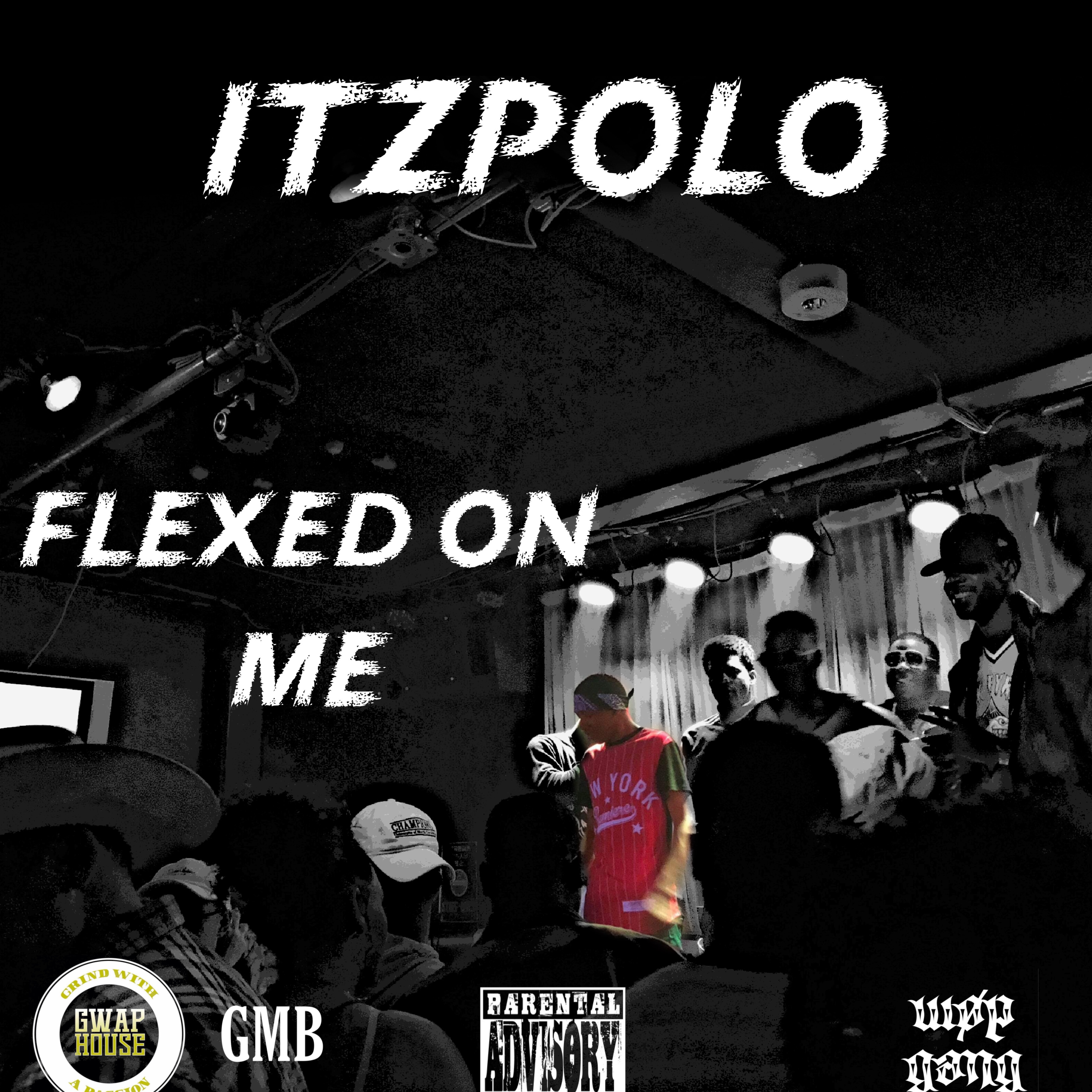 Flexed On Me by ItzPolo cover art
