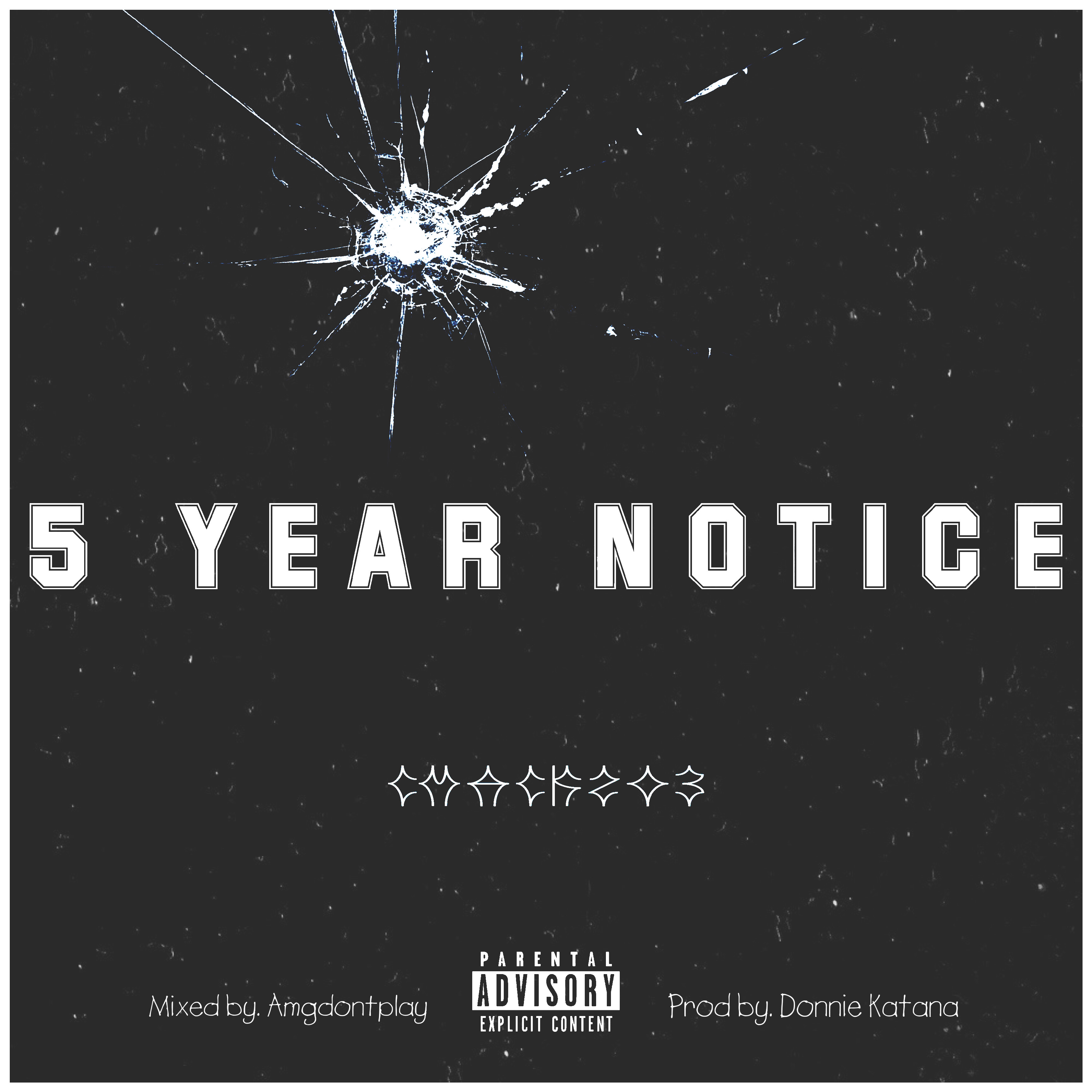 5 Year Notice artwork