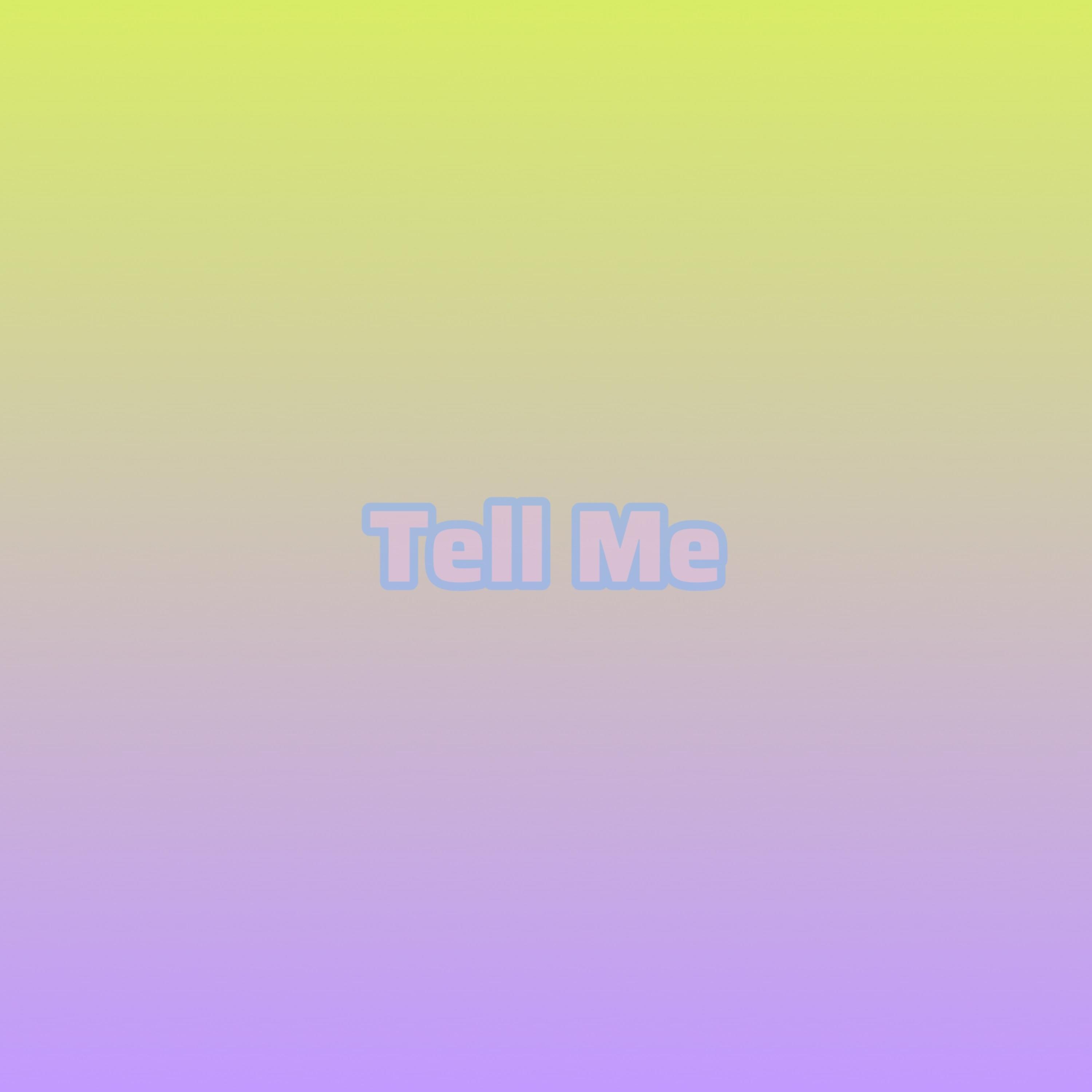 Tell Me artwork