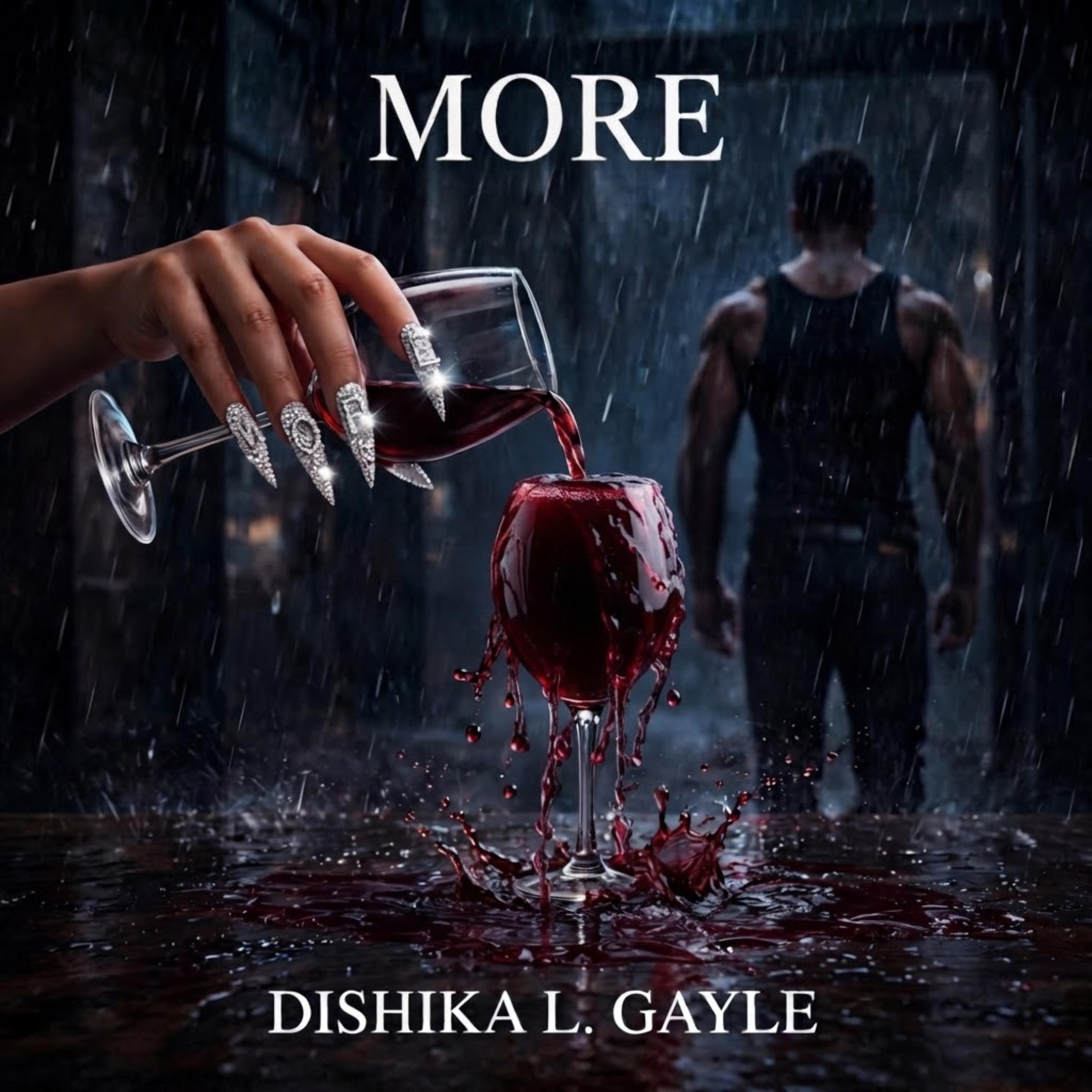 MORE by Dishika Gayle cover art