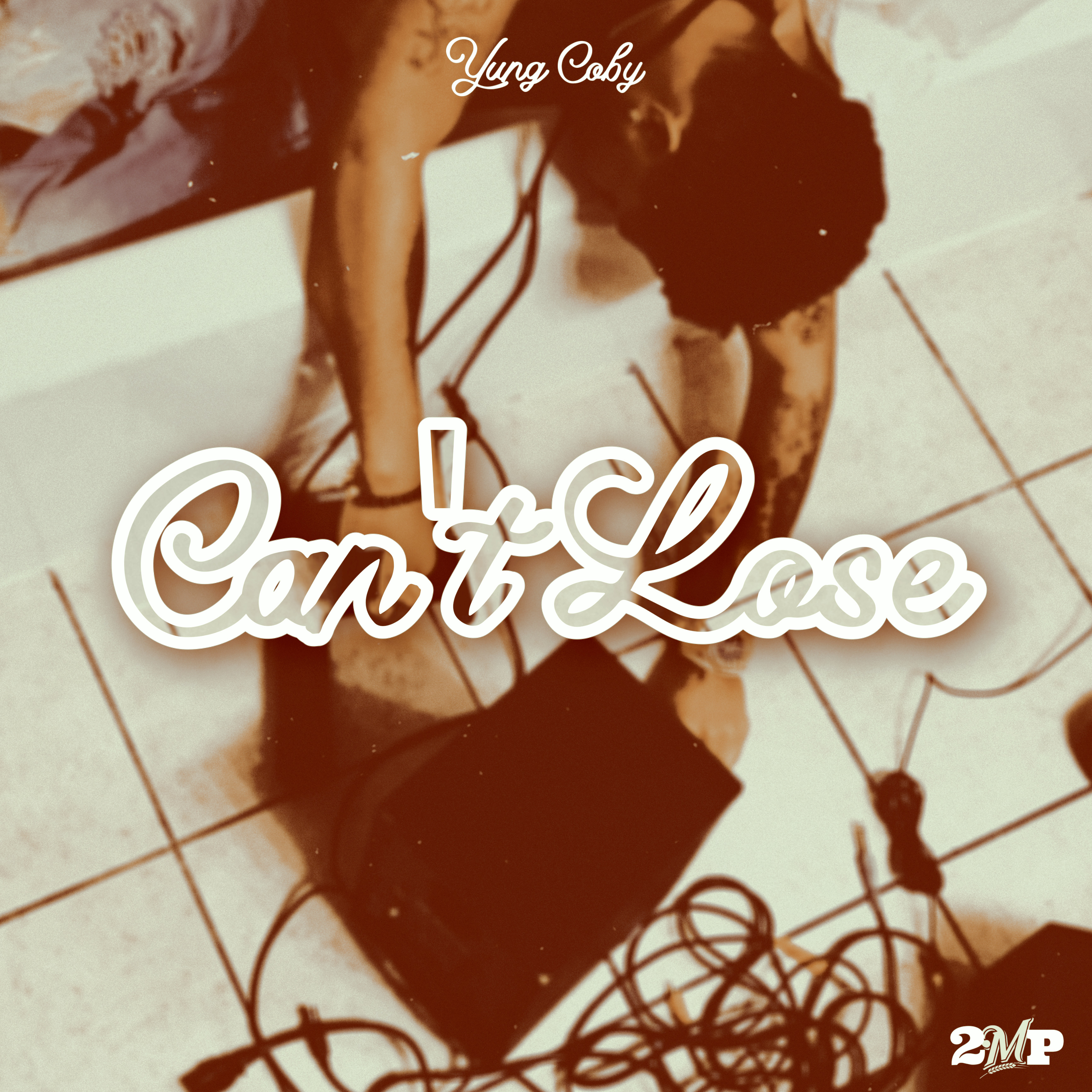 Cant Lose by Yung Coby cover art