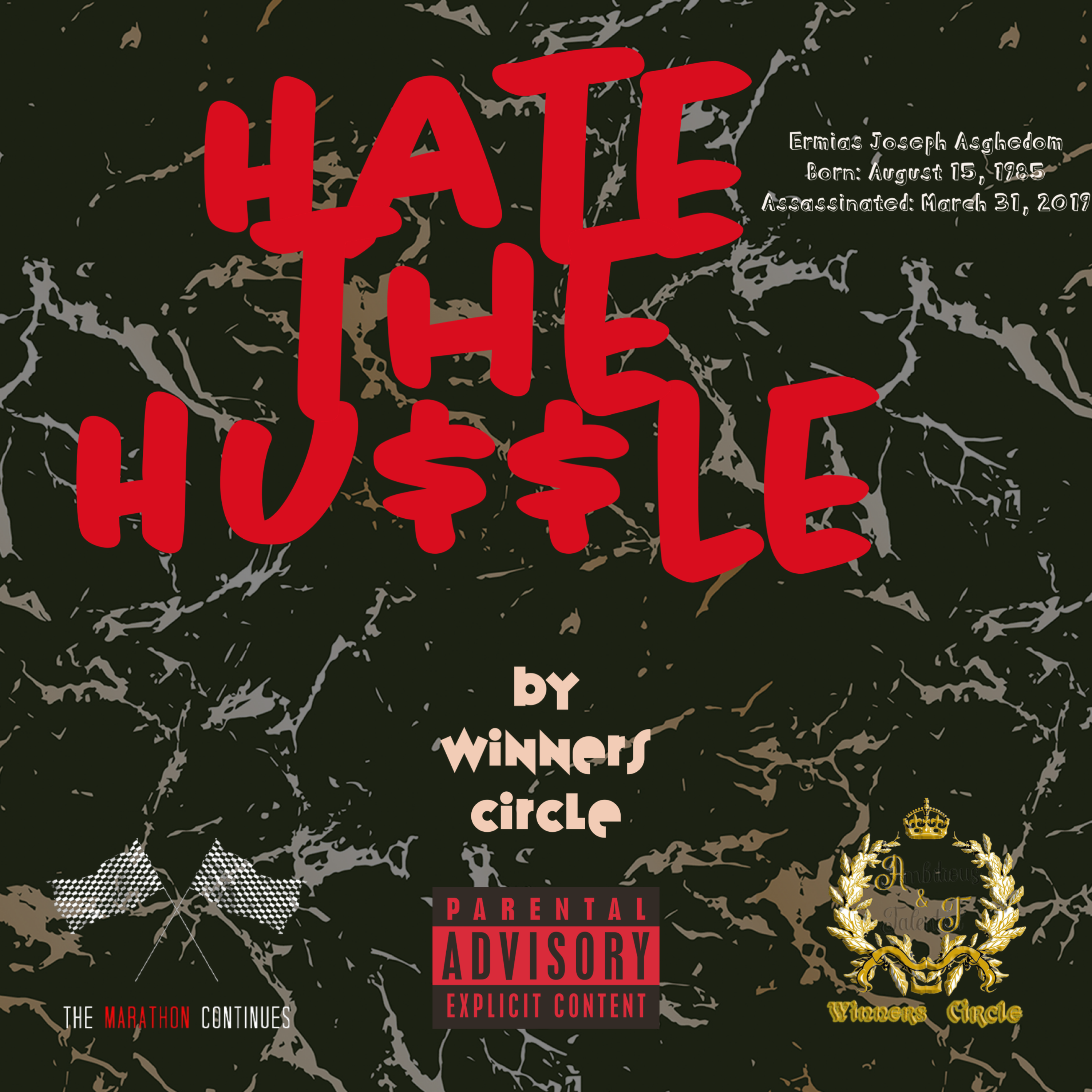 Hate The Hu$$le artwork