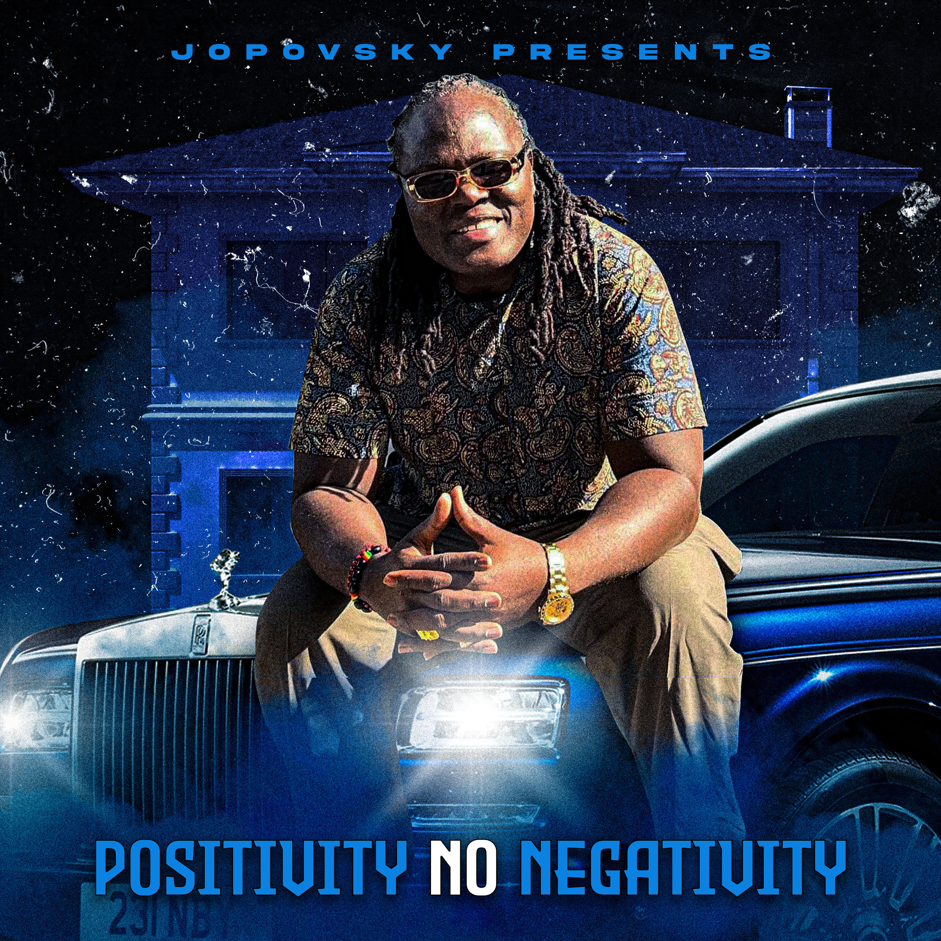 POSITIVITY NO NEGATIVITY artwork