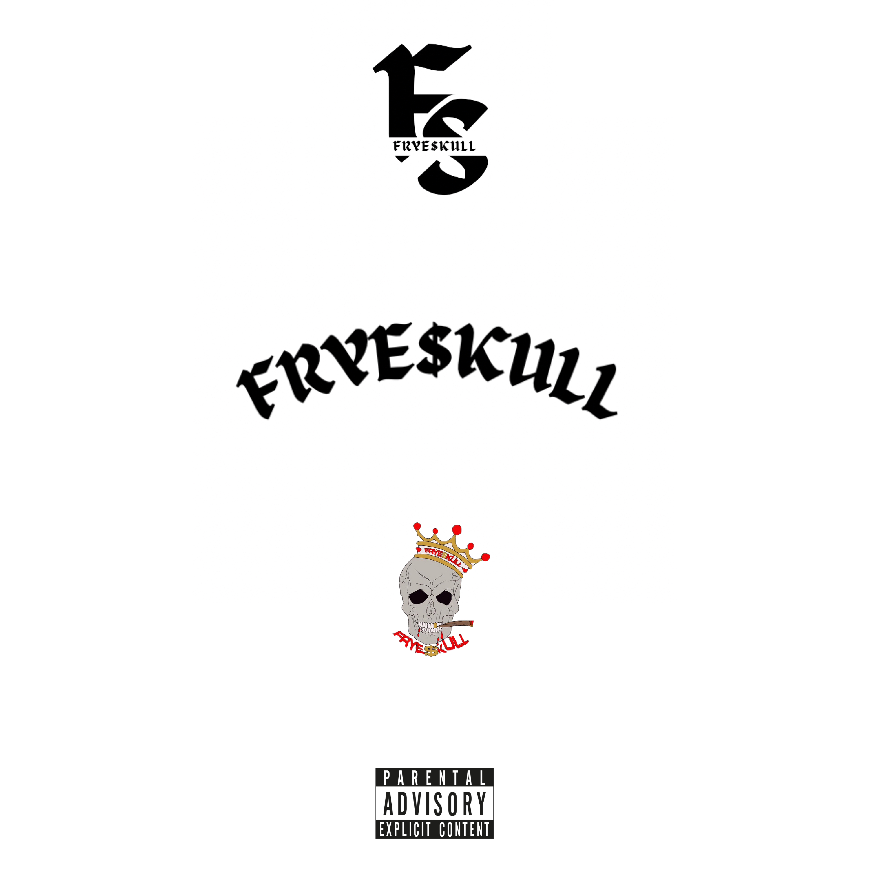 FRYE$KULL artwork