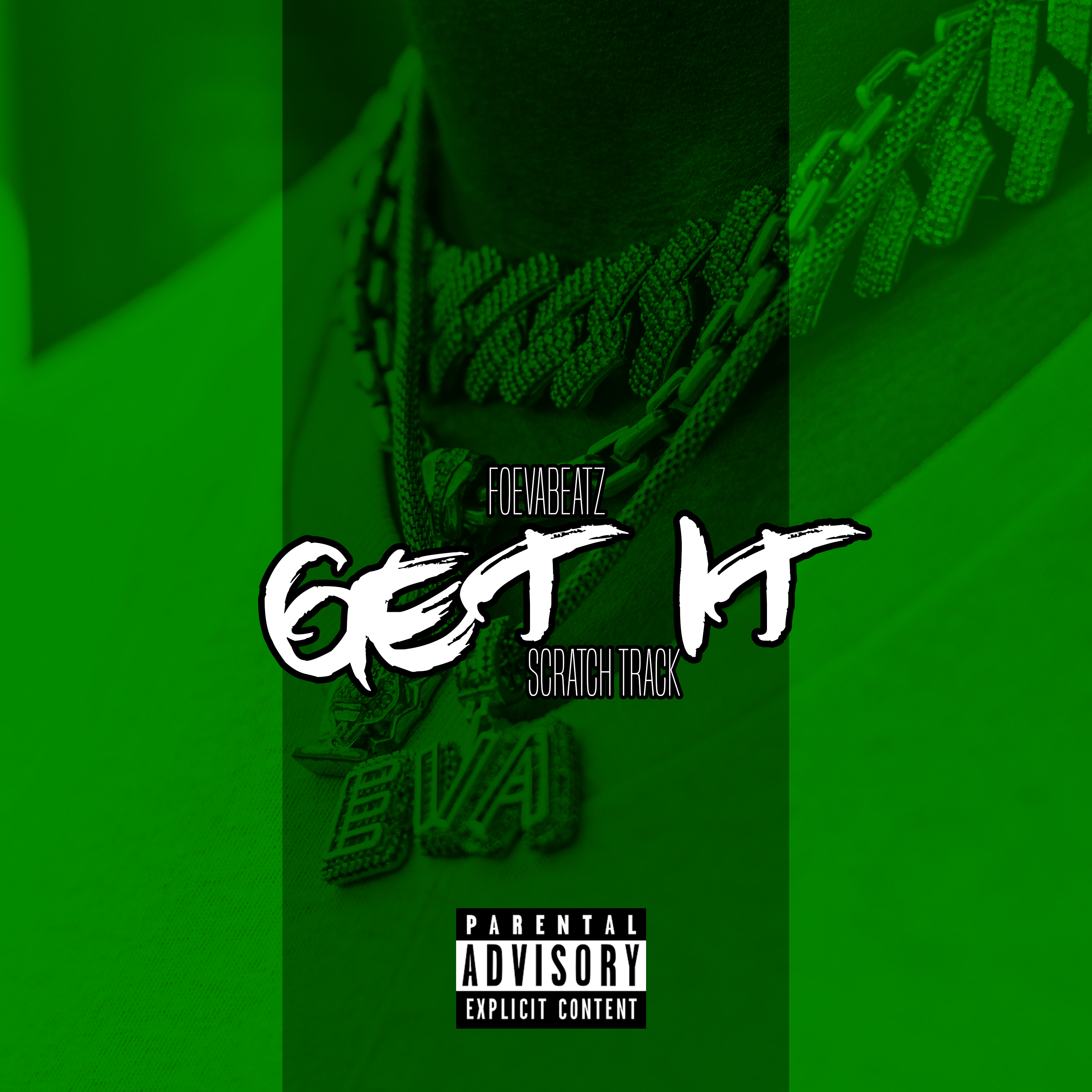 Get It (Scratch Track) artwork