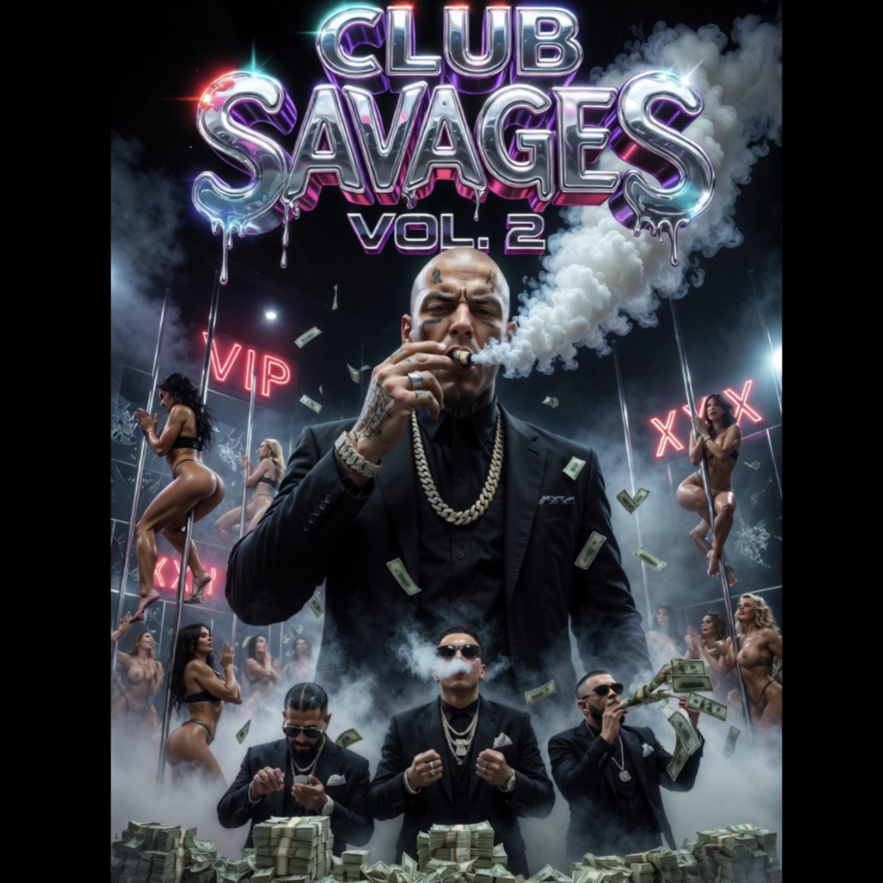 Club Savages Vol. 2 by Tormented Soul cover art
