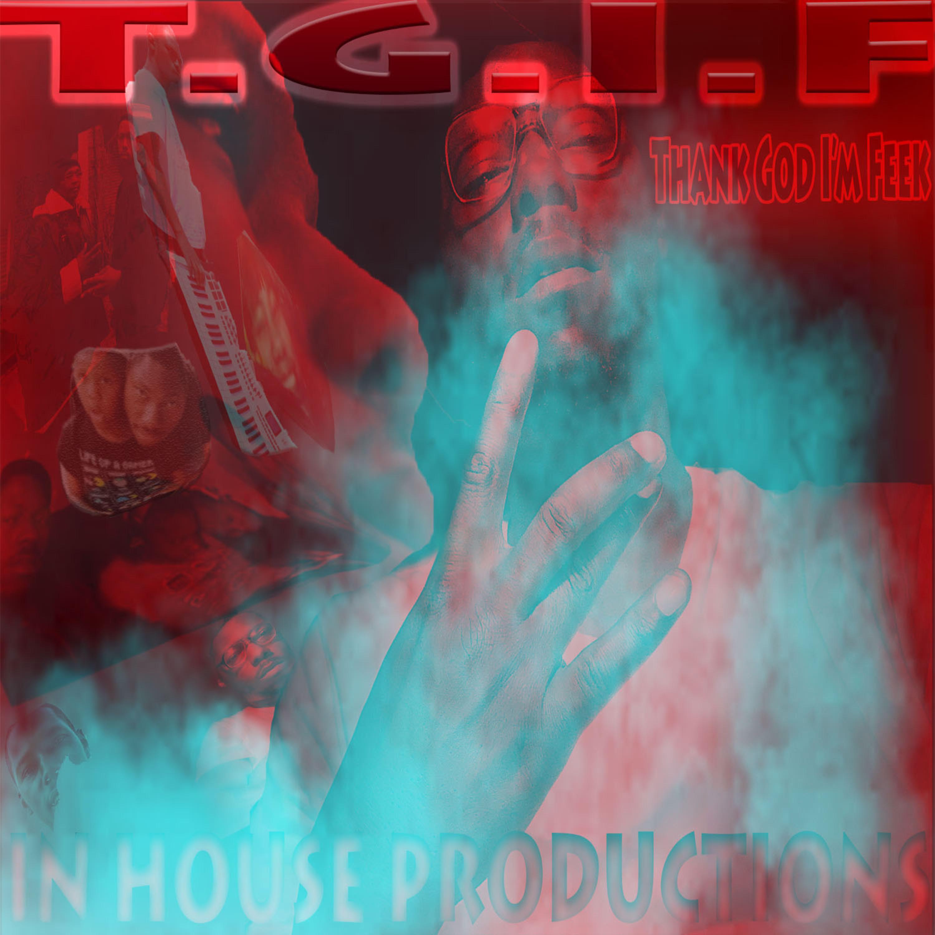 T.G.I.FEEK artwork