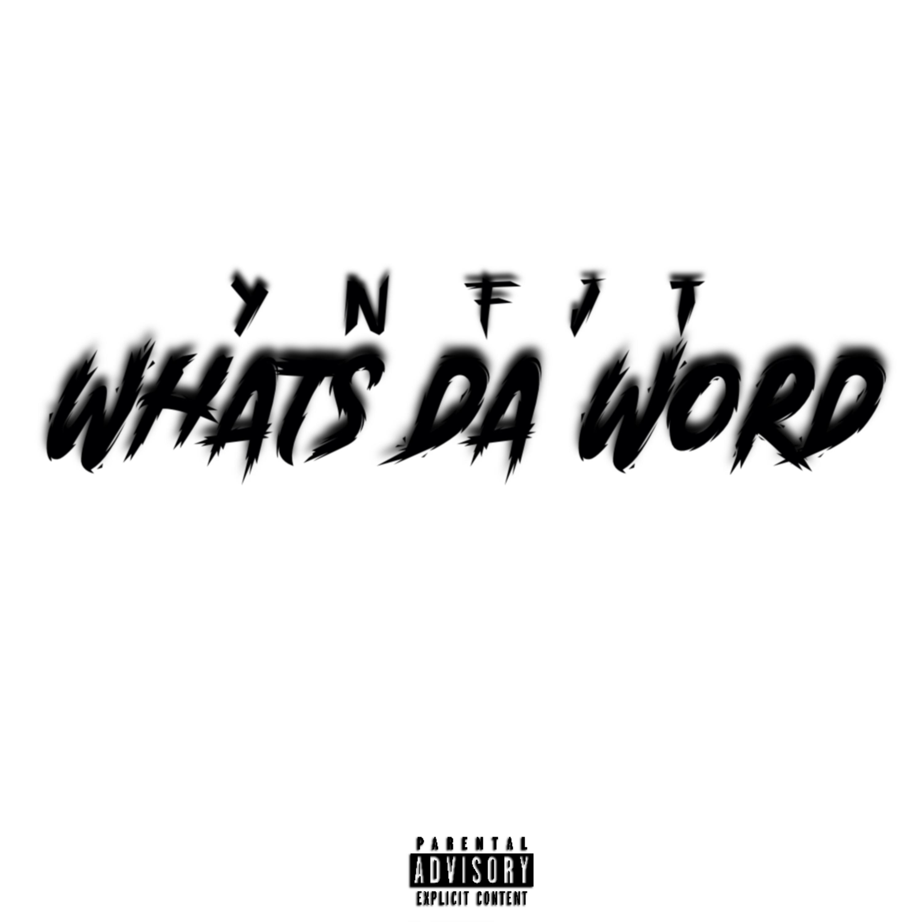Whats Da Word artwork