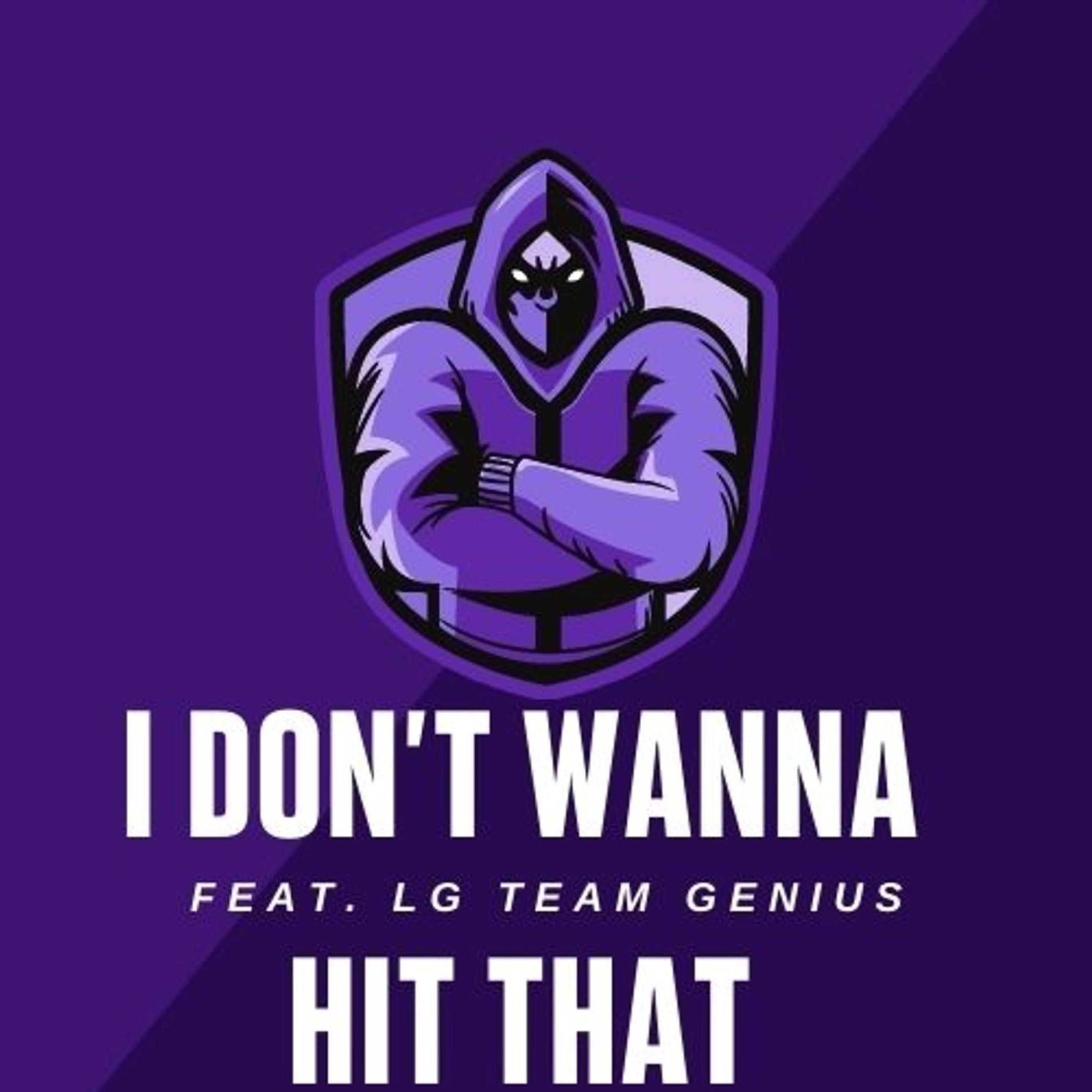 I Don't Wanna Hit That artwork