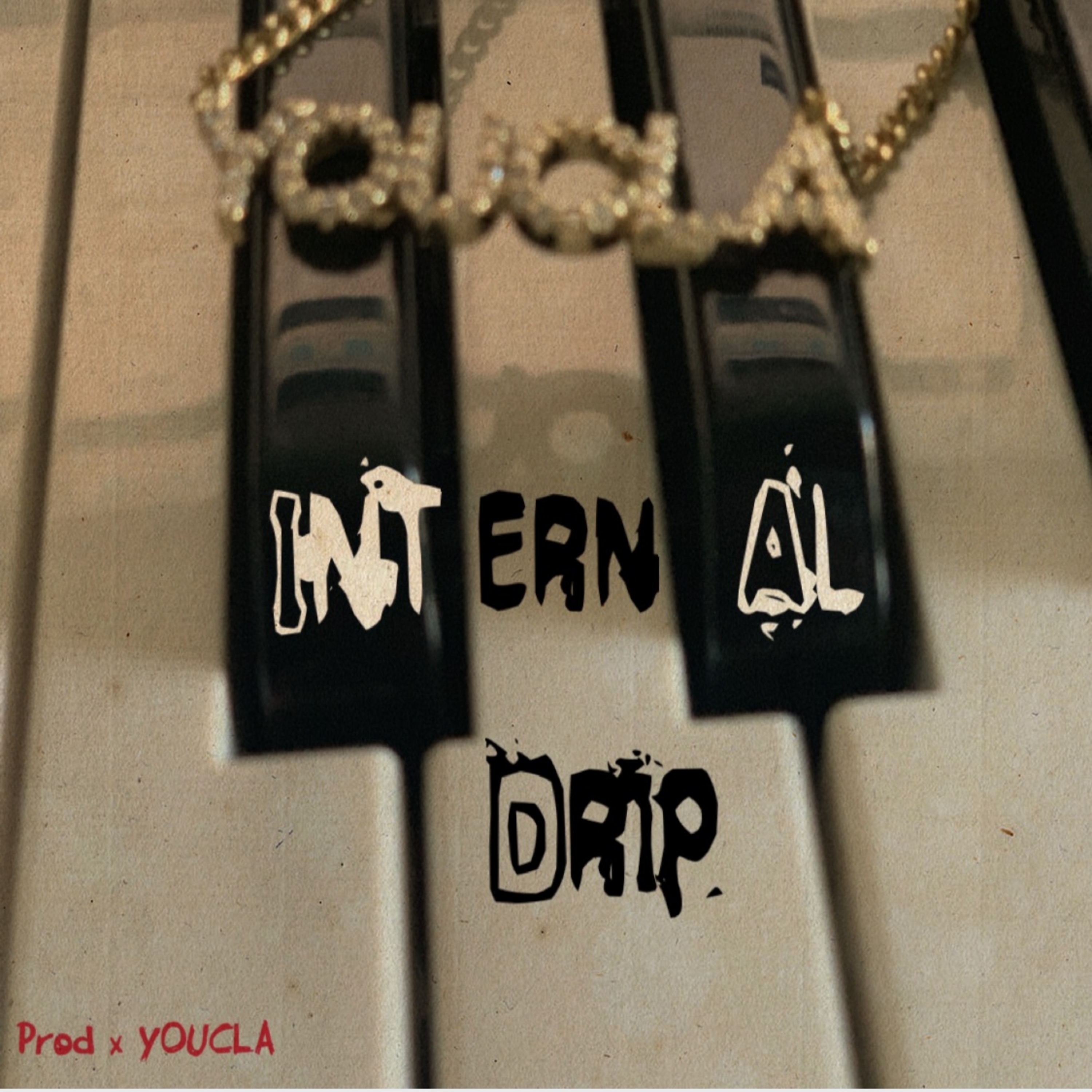 Internal Drip by You.C.La cover art