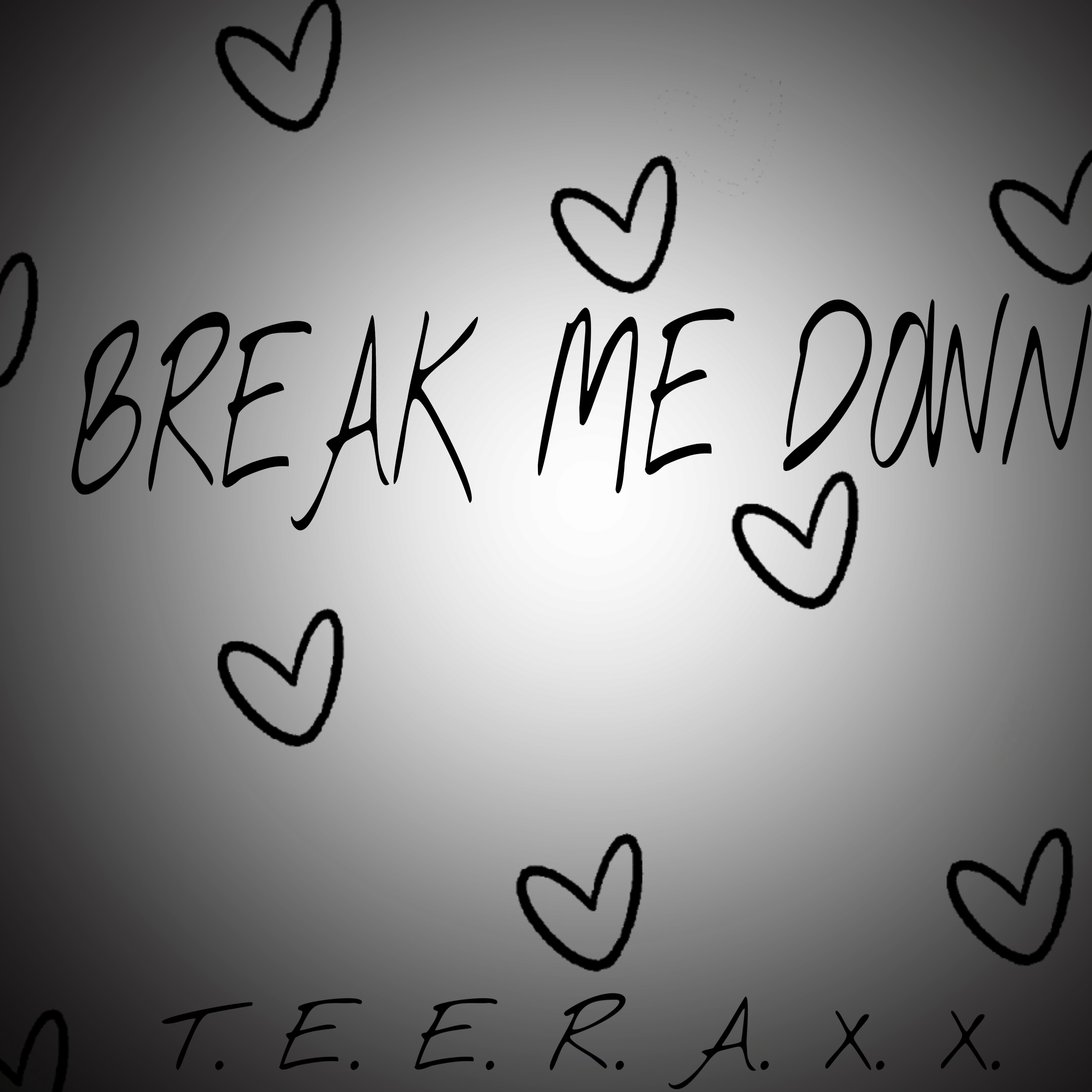 Break me down artwork