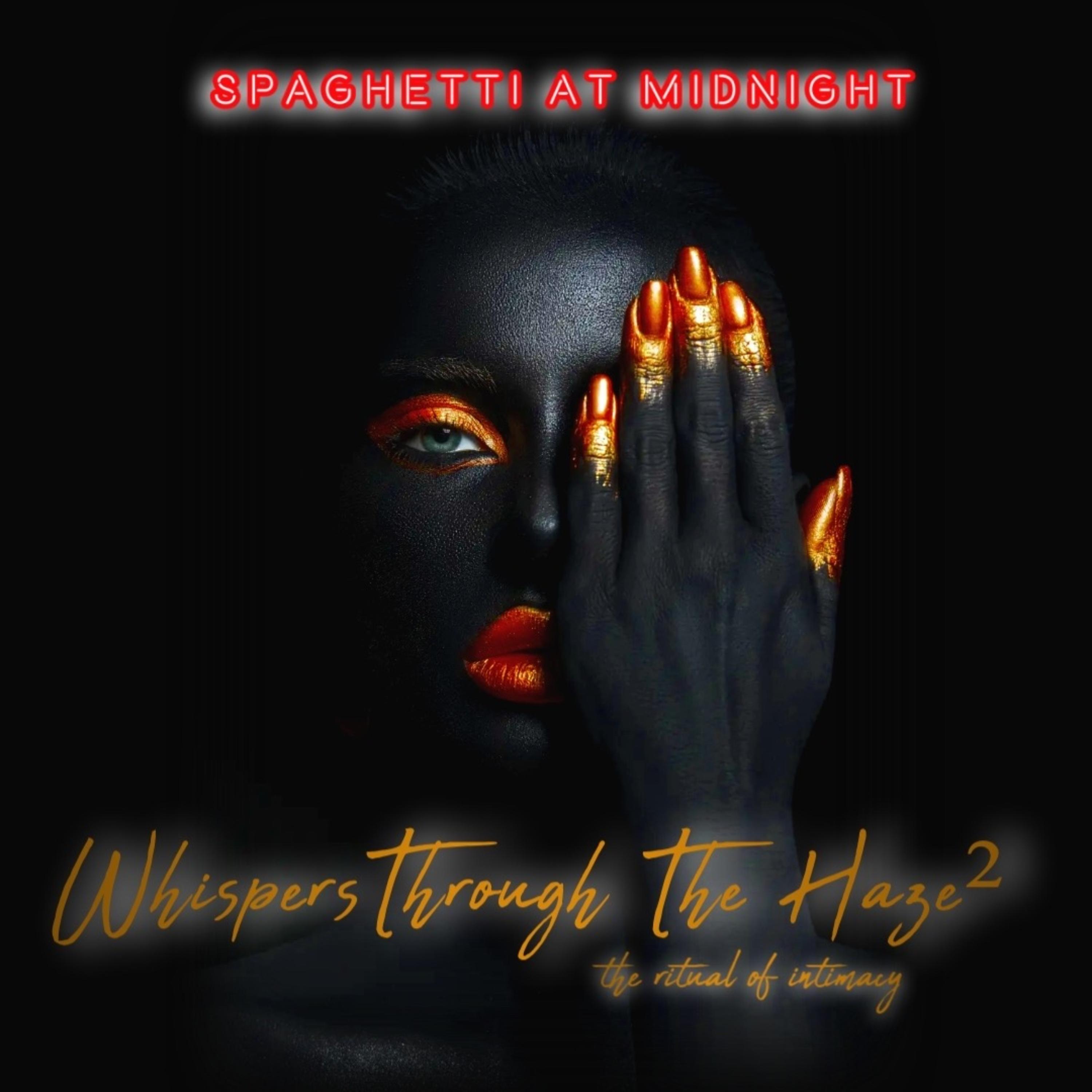 Whispers Through The Haze 2 the ritual of intimacy artwork