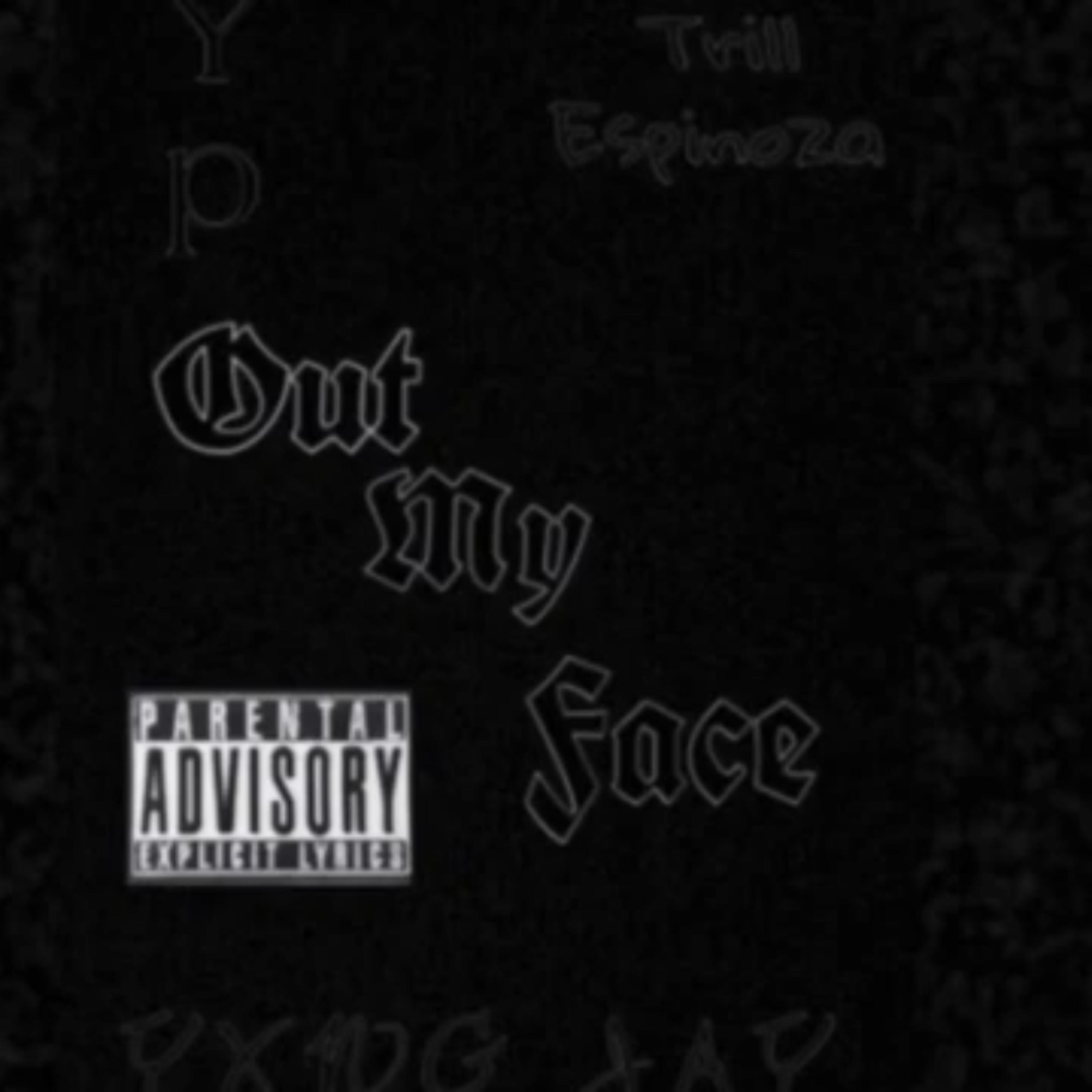 Out My Face artwork