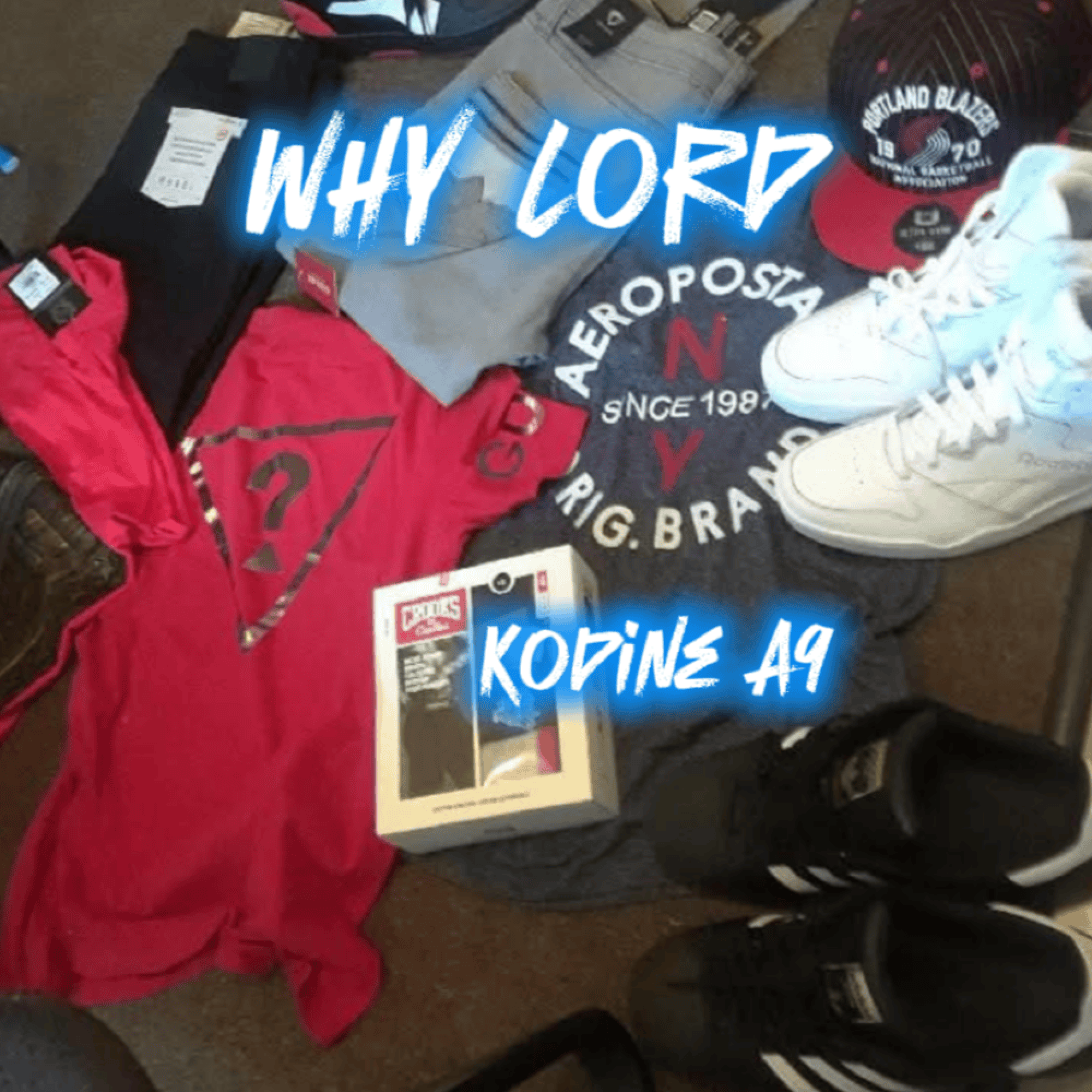 Why Lord by Kodine A9 cover art