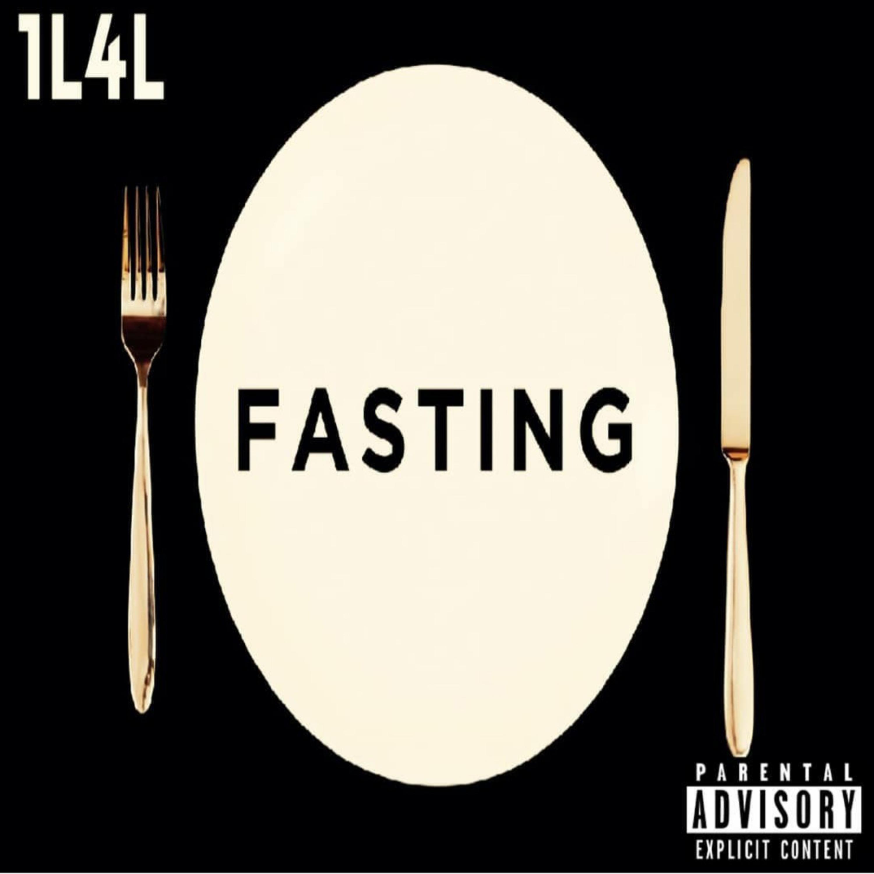 Fasting by 1L4L Mann cover art