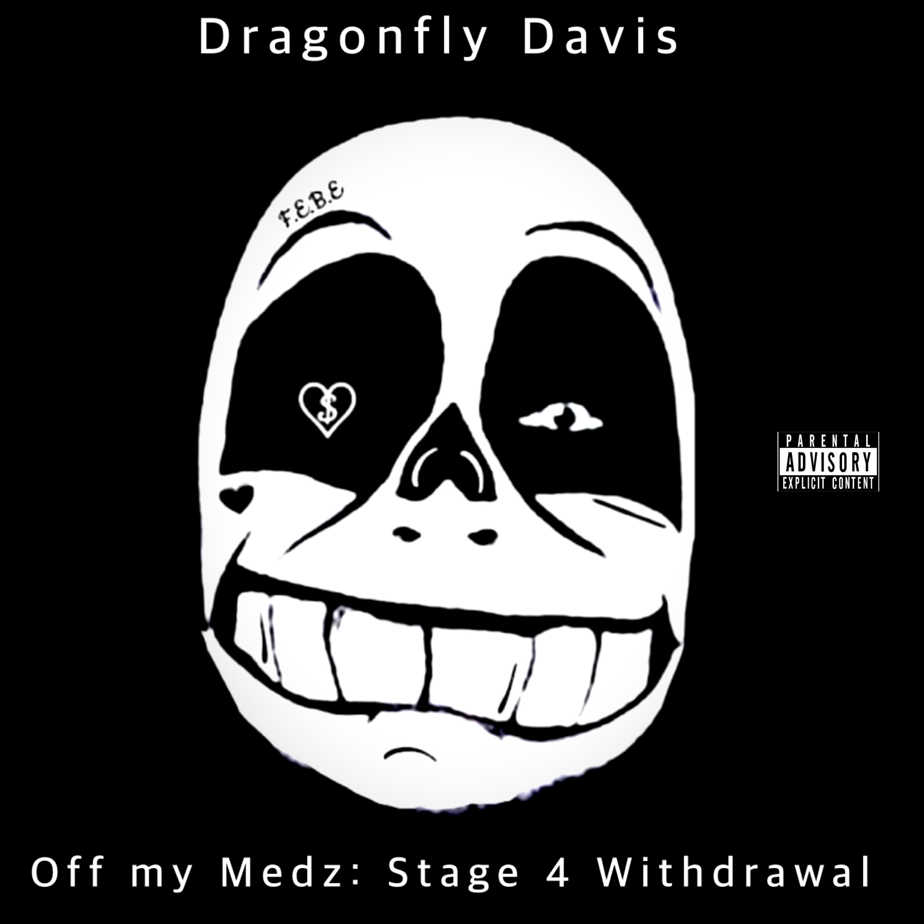 Off My Medz: Stage 4 Withdrawal artwork