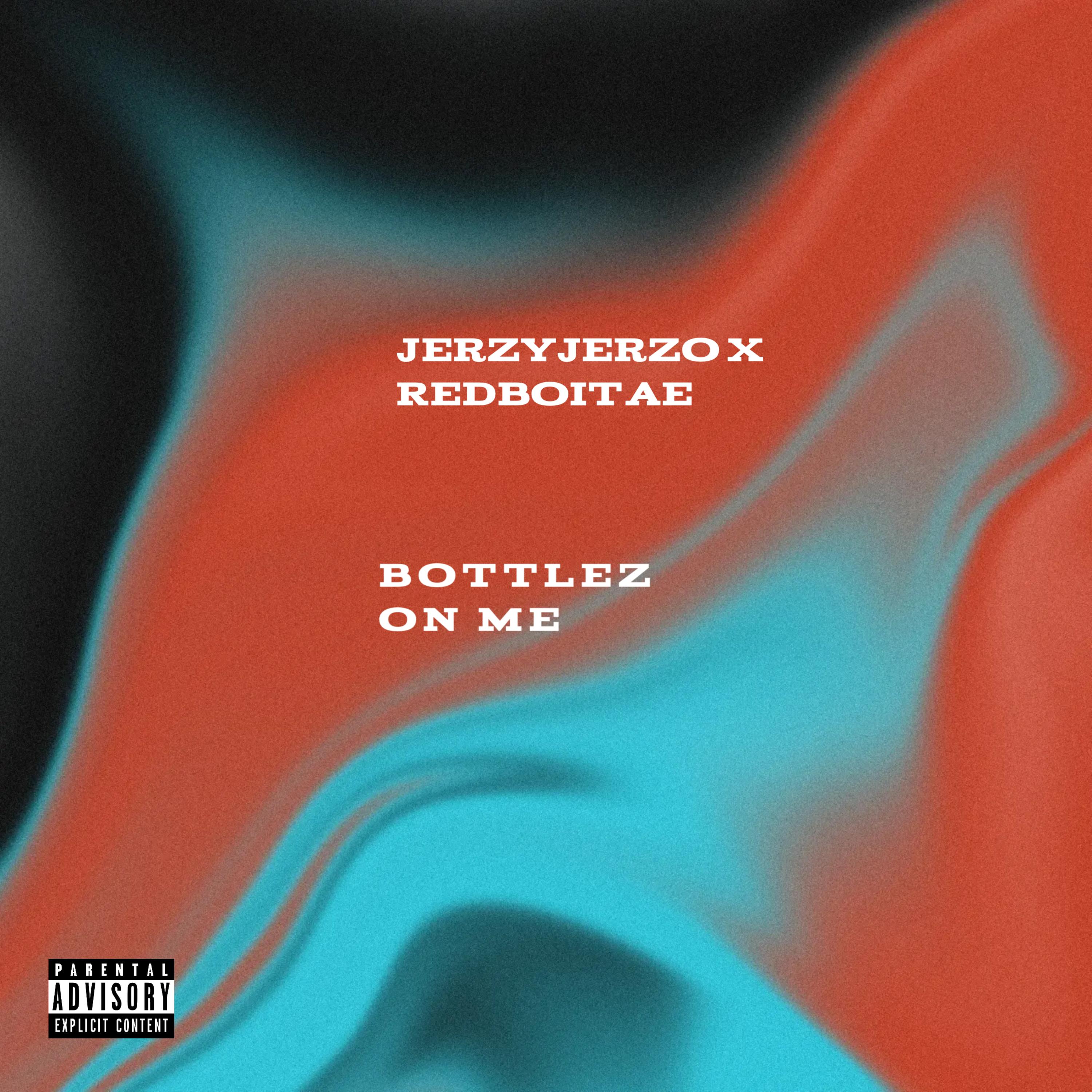 Bottlez On Me artwork