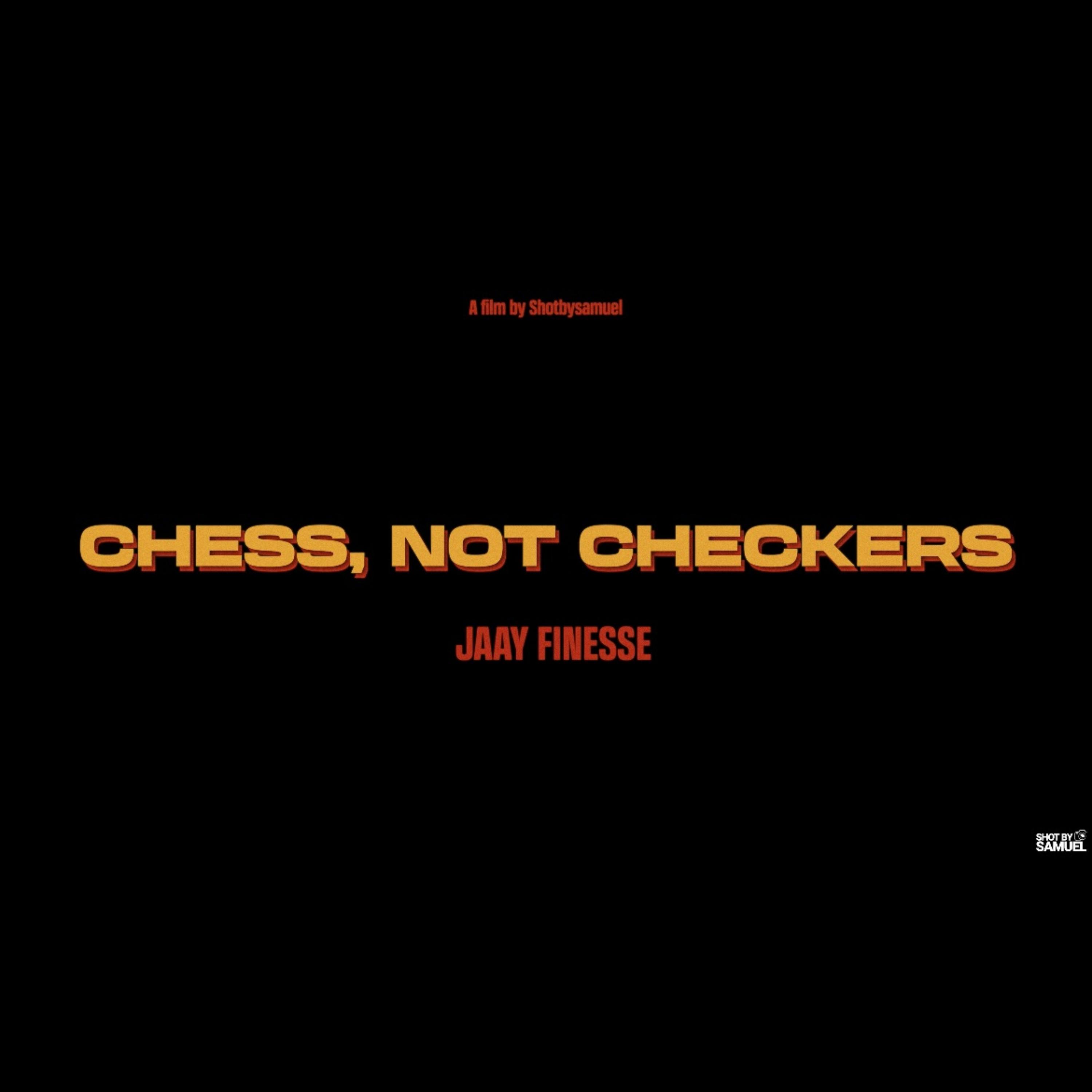 Chess Not Checkers artwork