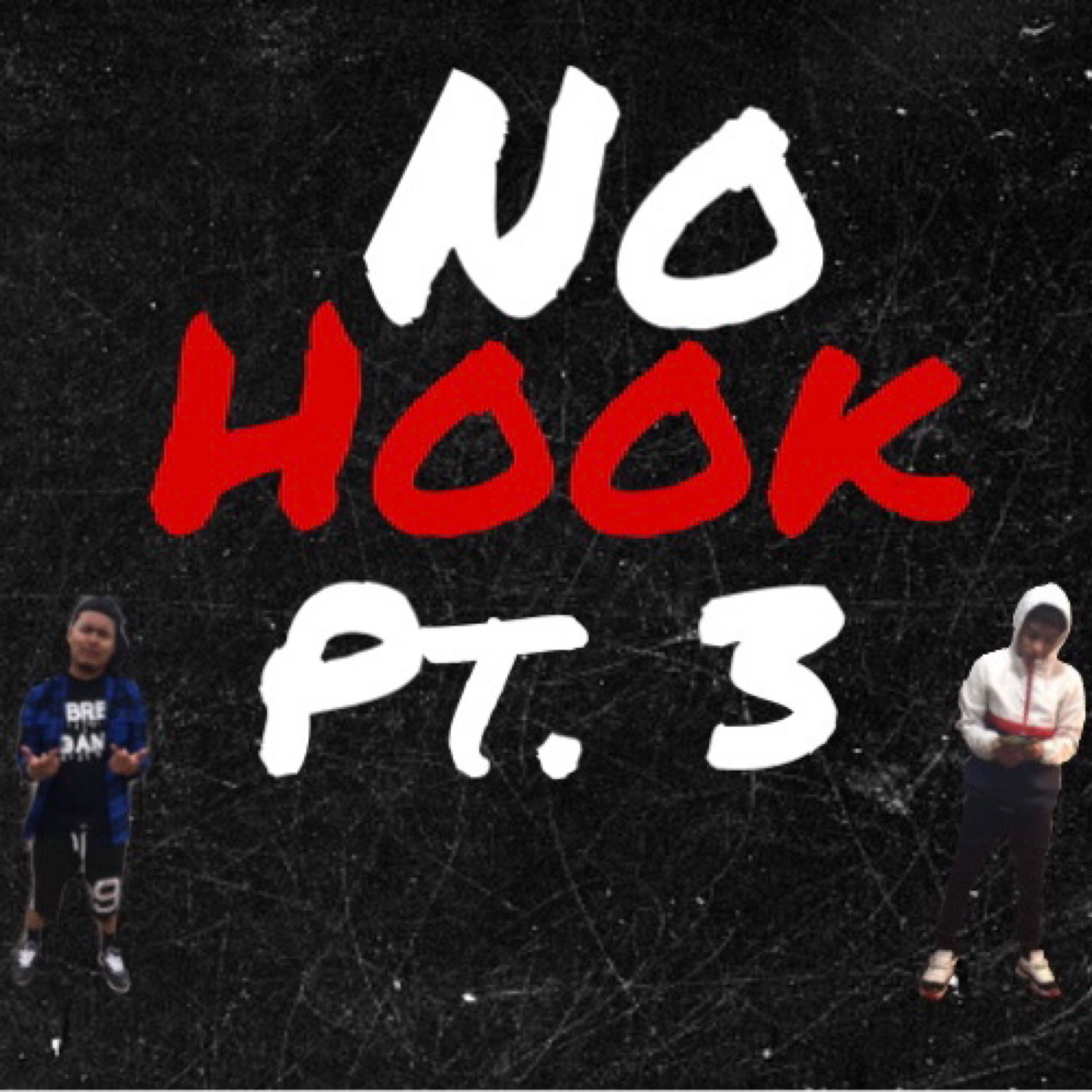 No Hook Pt3 artwork