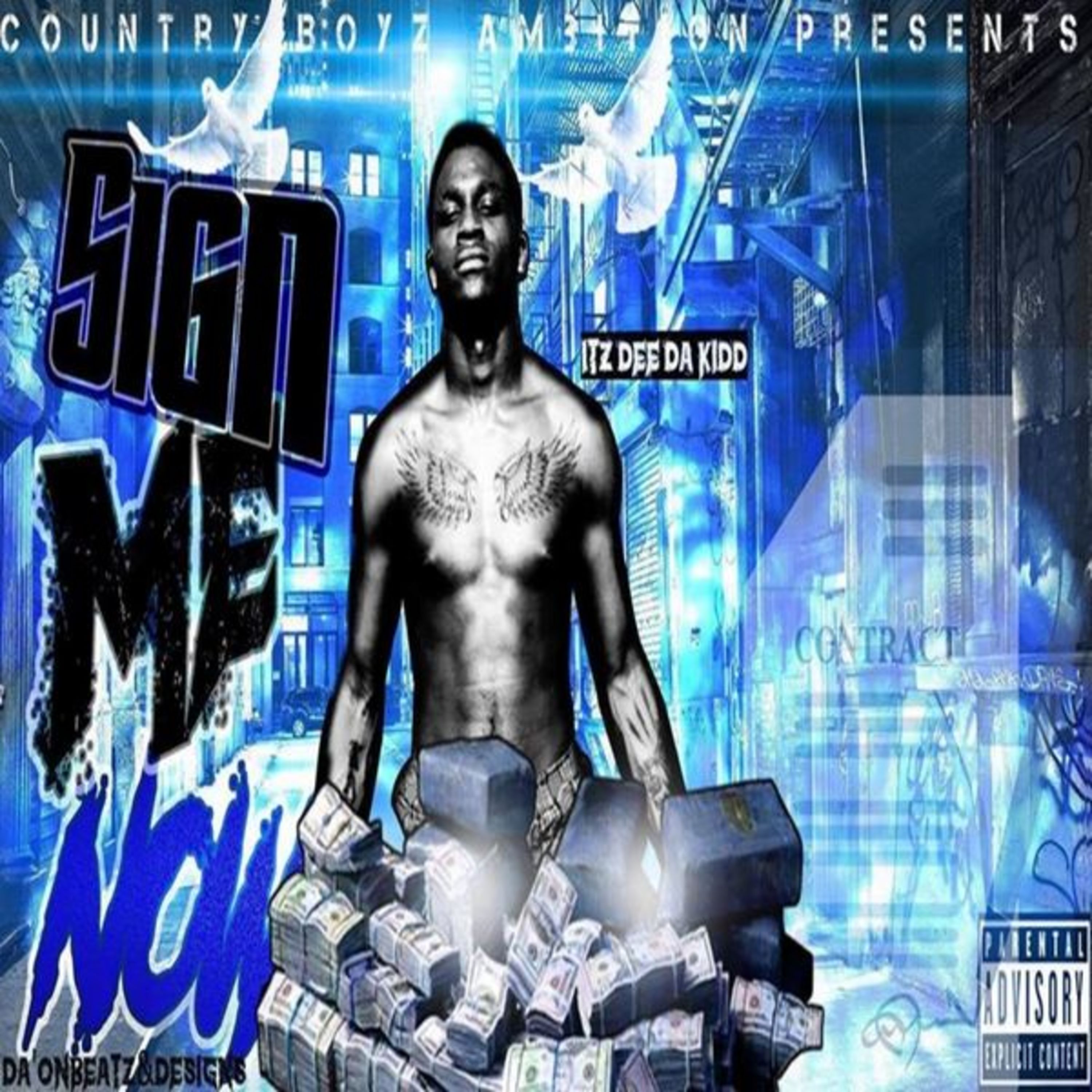 Sign Me Now by Itz Dee Da Kidd cover art