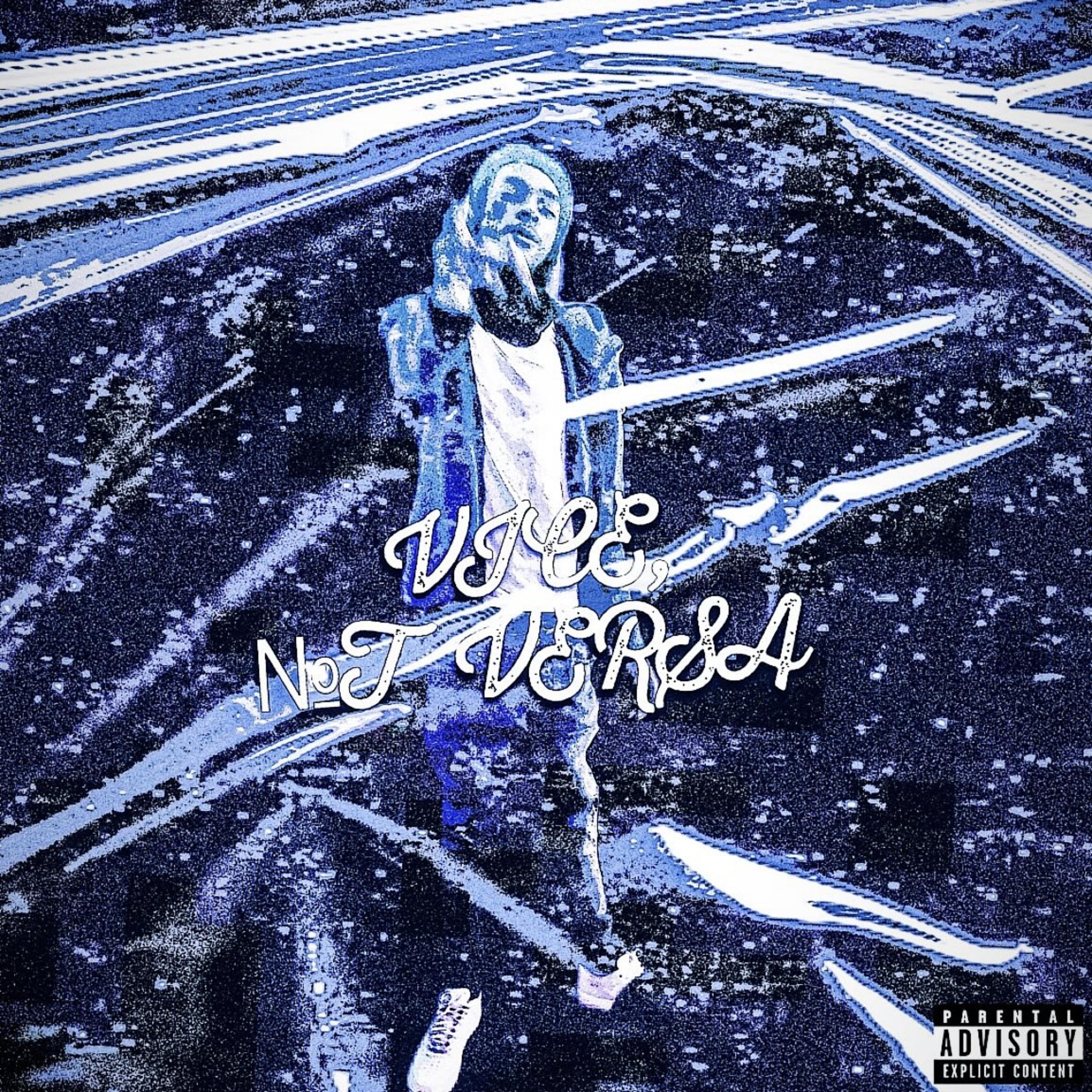 VICE, NOT VERSA artwork