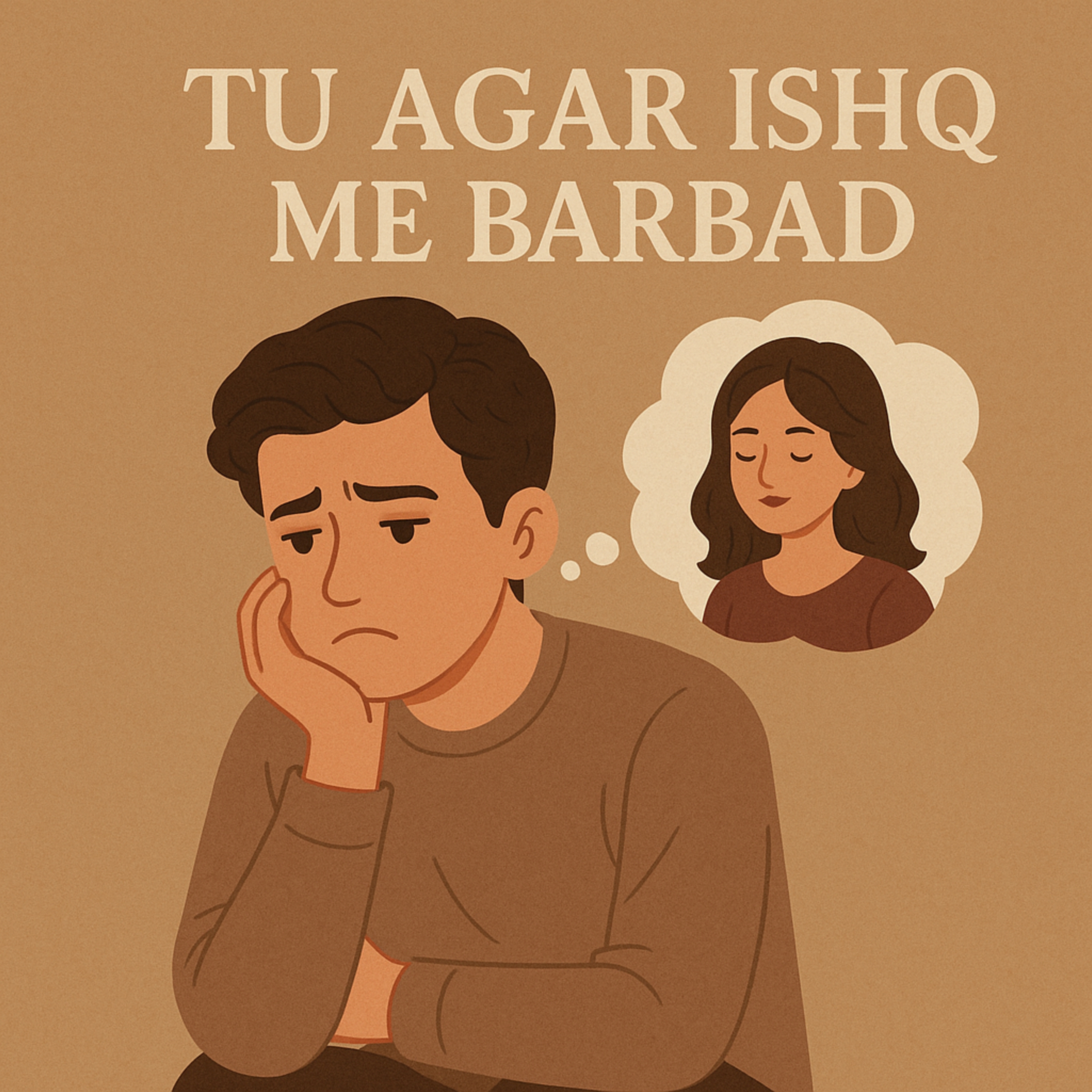 Tu agar ishk me barbad artwork